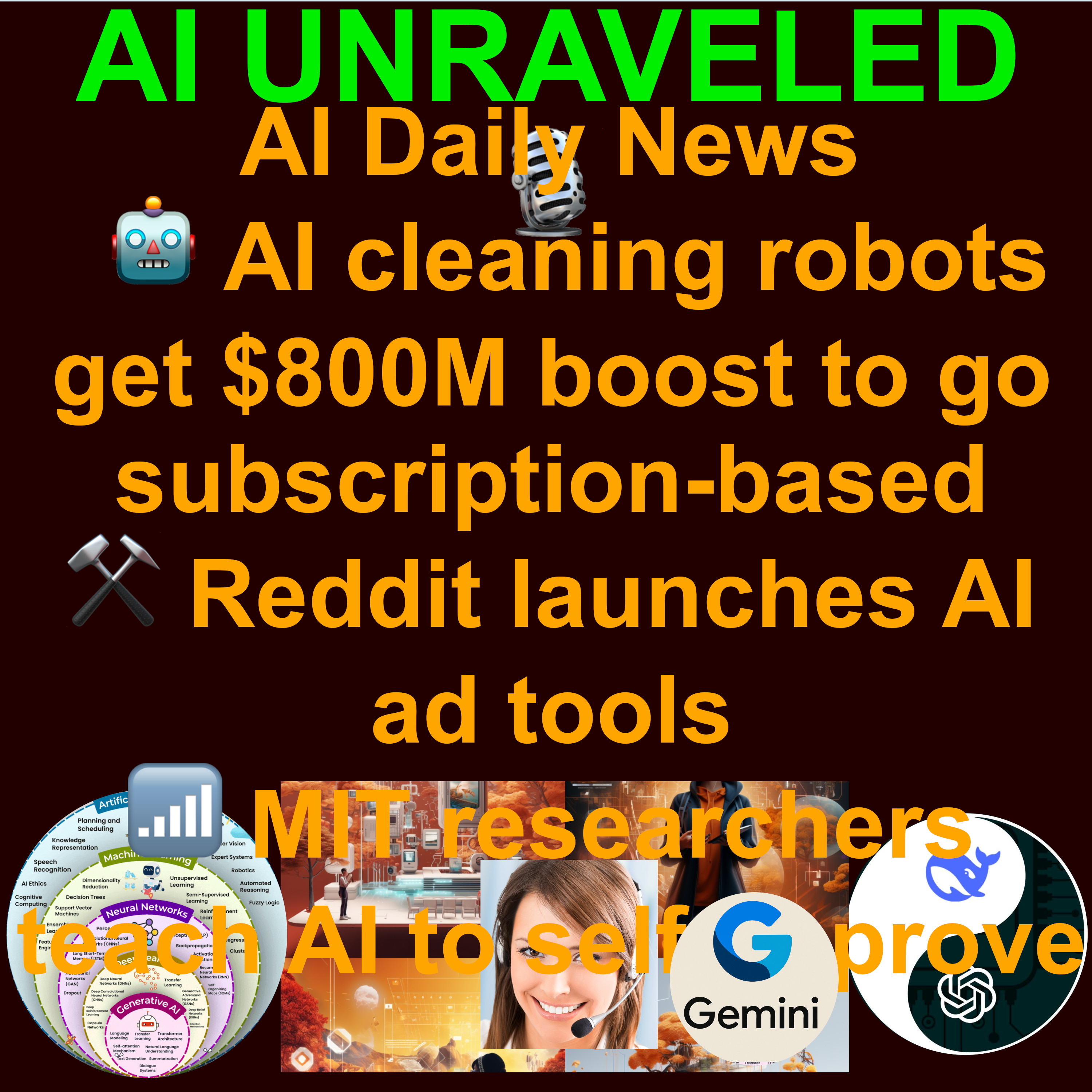 AI Dialy News June 17 2025: 🤖AI cleaning robots get $800M boost to go subscription-based  ⚒️Reddit launches AI ad tools  📶MIT researchers teach AI to self-improve    😡 OpenAI, Microsoft partnership hits ‘boiling point and more ...