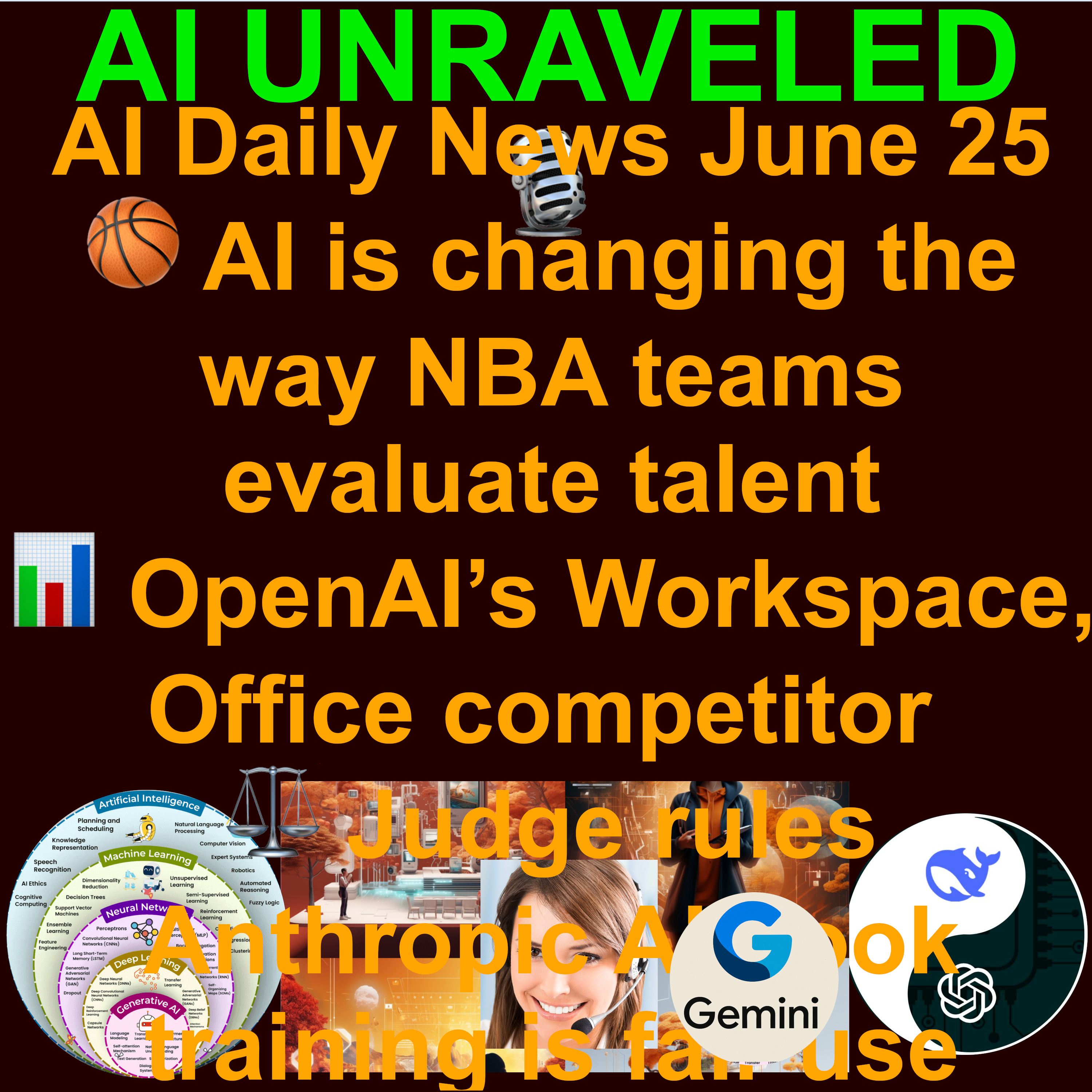 AI Daily news June 25: 🏀AI is changing the way NBA teams evaluate talent 💻 Google launches Gemini CLI: a free, open source coding agent 📊OpenAI’s Workspace, Office comp ⚖️Judge rules Anthropic AI book training is fair use 📚 AI Help  with Grading