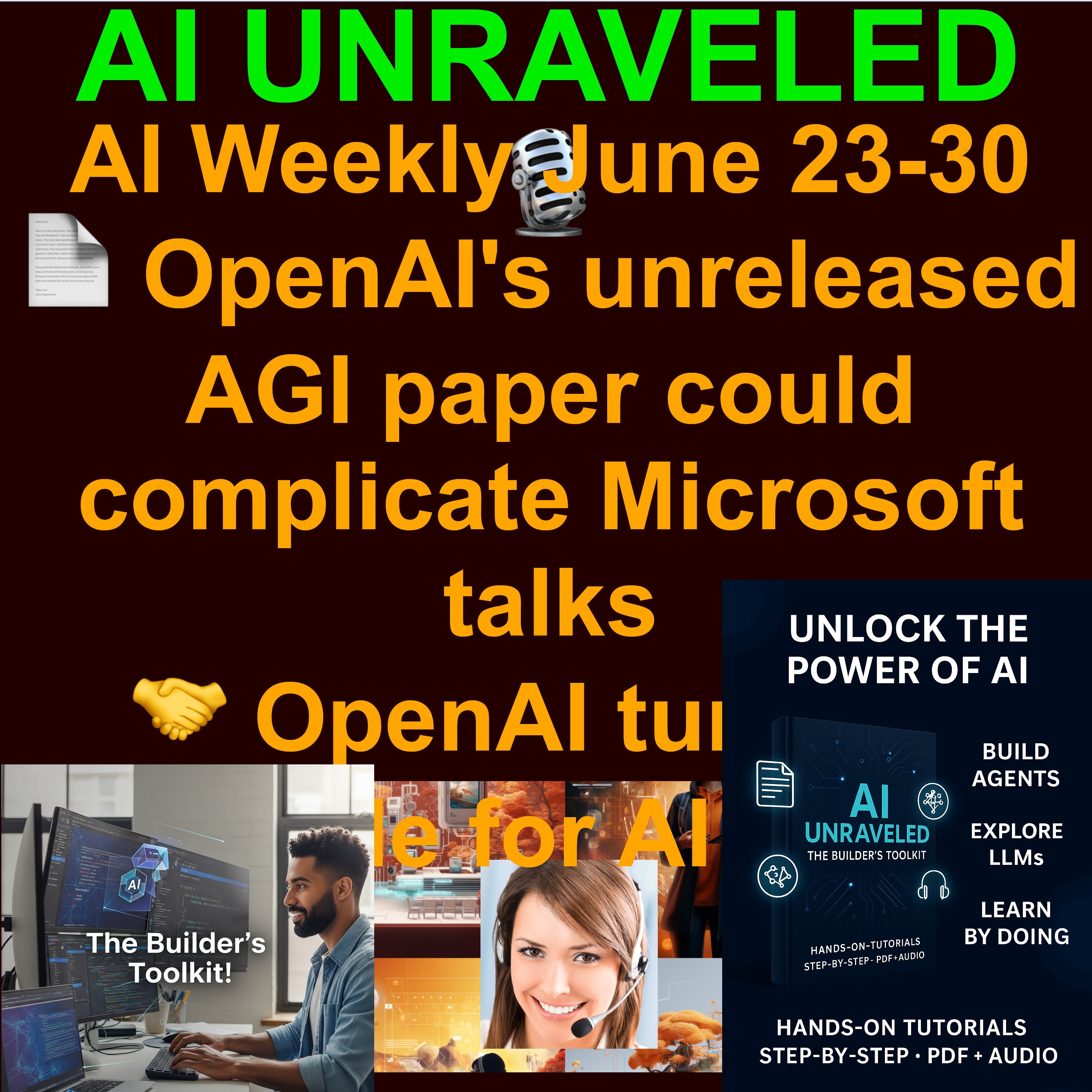 AI Weekly News Rundown June 23  to June 30 2025:  📄 OpenAI's unreleased AGI paper could complicate Microsoft talks  🤝 OpenAI turns to Google for AI chips  📉Anthropic let Claude run its office shop. Then things got weird 🔥Meta Raids OpenAI