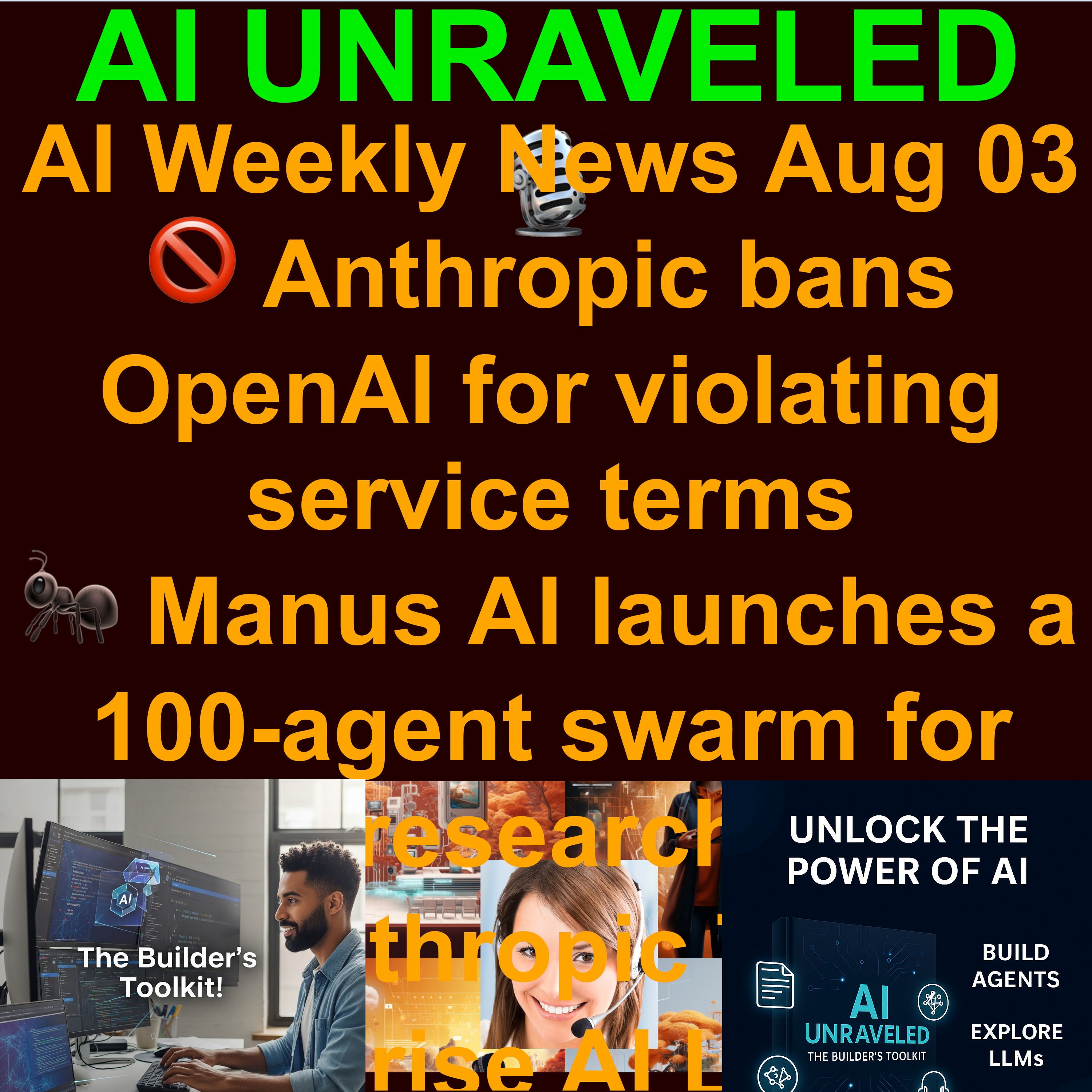 AI Weekly News July 27 - Aug 03 2025: 🚫Anthropic bans OpenAI for violating service terms  📊Anthropic Takes Enterprise AI Lead as Spending Surges 🛰️Google’s AlphaEarth Turns Earth into a Real-Time Digital Twin and a lot more