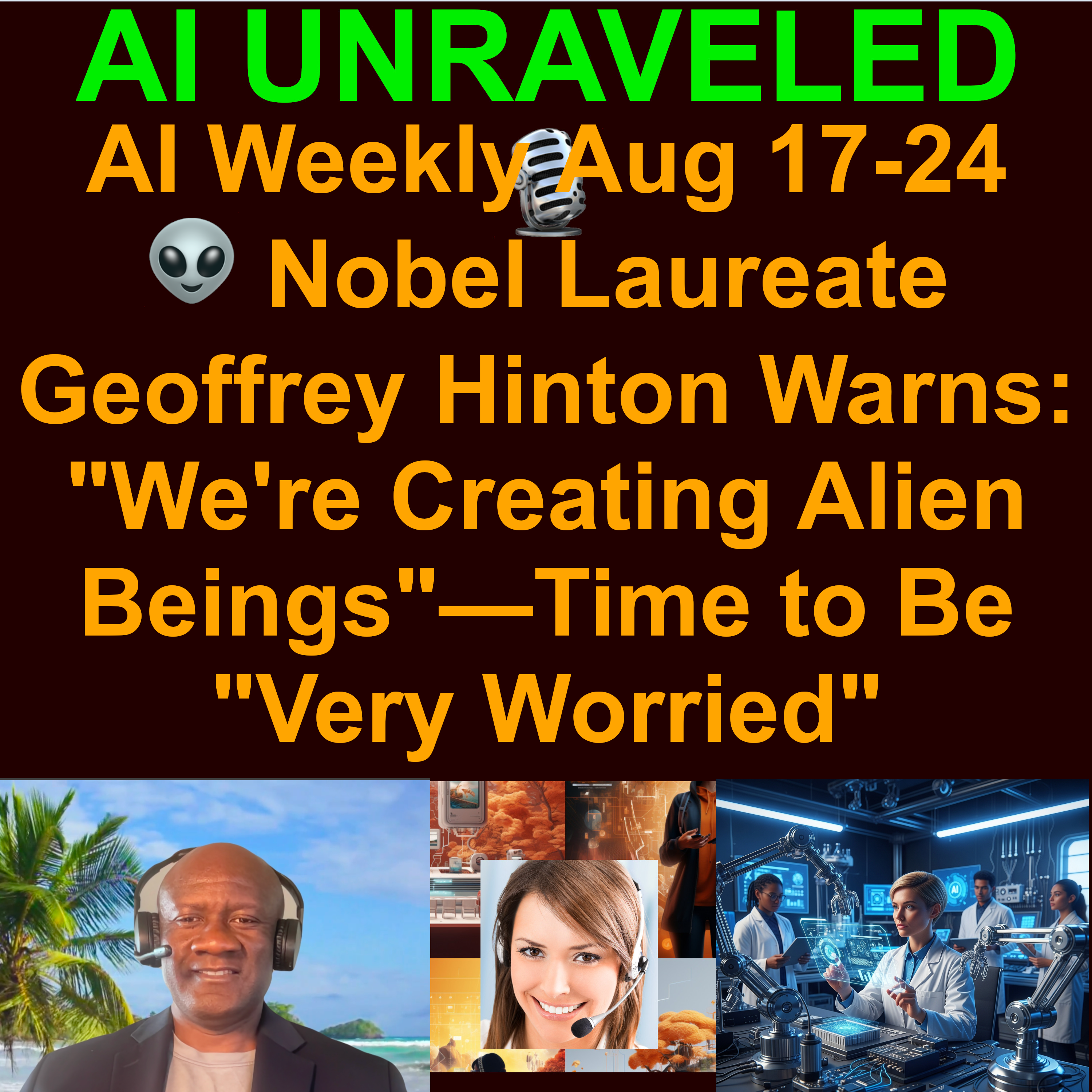 AI Weekly Rundown Aug 17 - 24 2025: 👽Nobel Laureate Geoffrey Hinton Warns: "We're Creating Alien Beings"—Time to Be "Very Worried"  📊Reddit Becomes Top Source for AI Searches, Surpassing Google  🛑Zuckerberg Freezes AI Hiring Amid Bubble Fears etc.