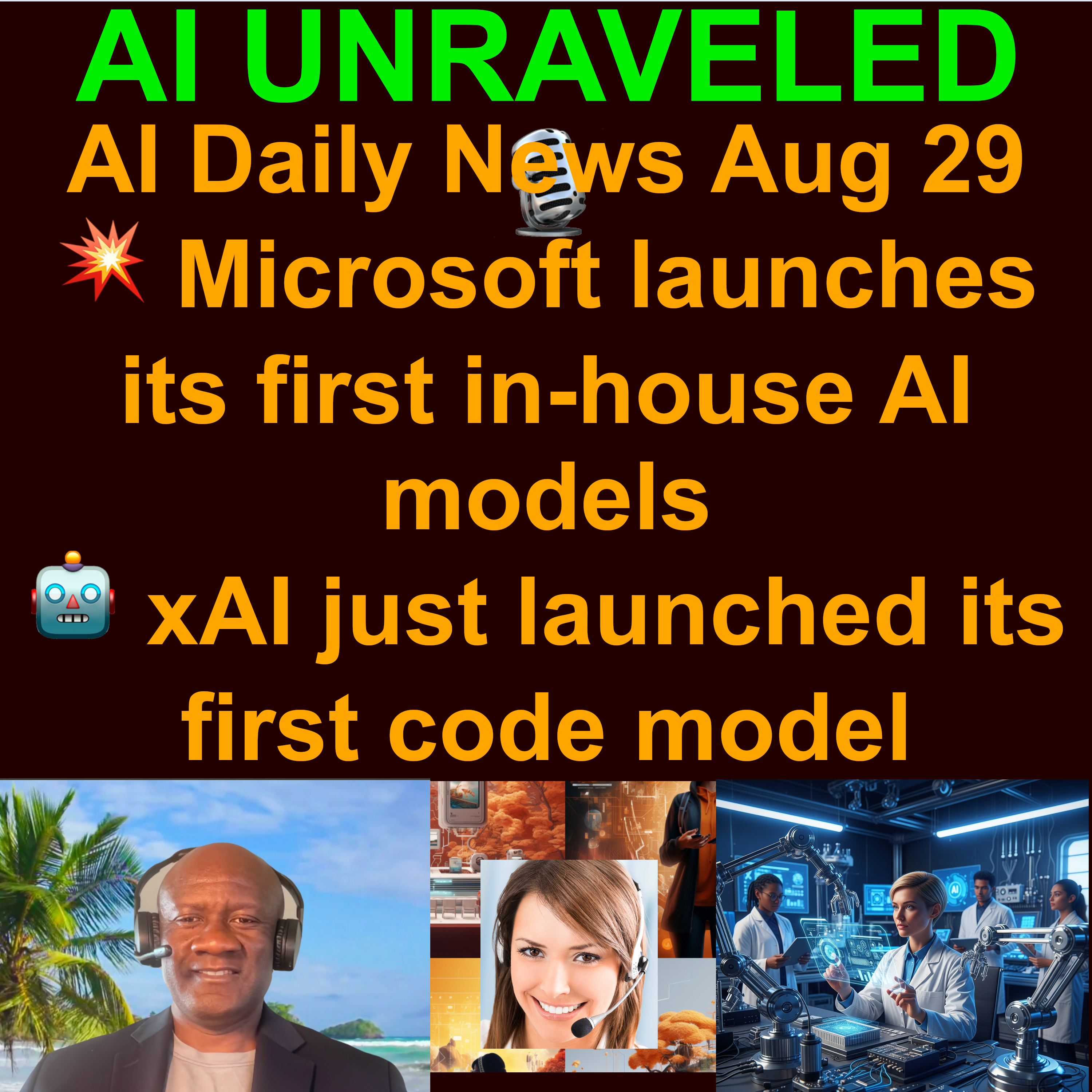 AI Daily News Rundown: 💥 Microsoft launches its first in-house AI models  🌪️ ChatGPT co-creator threatened to quit Meta AI lab  🤖 xAI just launched its first code model & more (Aug 29, 2025)
