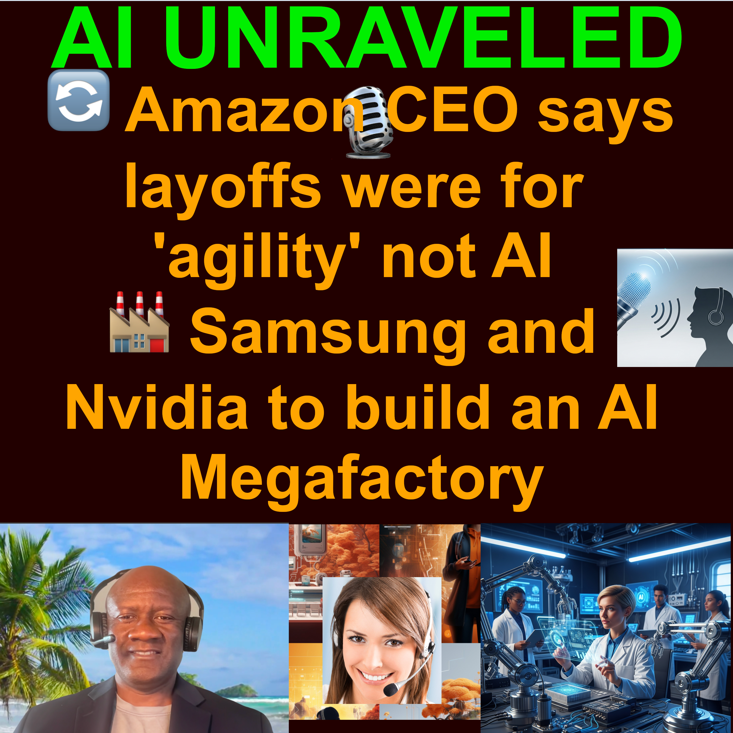 AI Daily News Rundown: 🔄 Amazon CEO says layoffs were for 'agility' not AI  🏭 Samsung and Nvidia to build an AI Megafactory   🤖 Tim Cook says more AIs are coming to Apple Intelligence & more