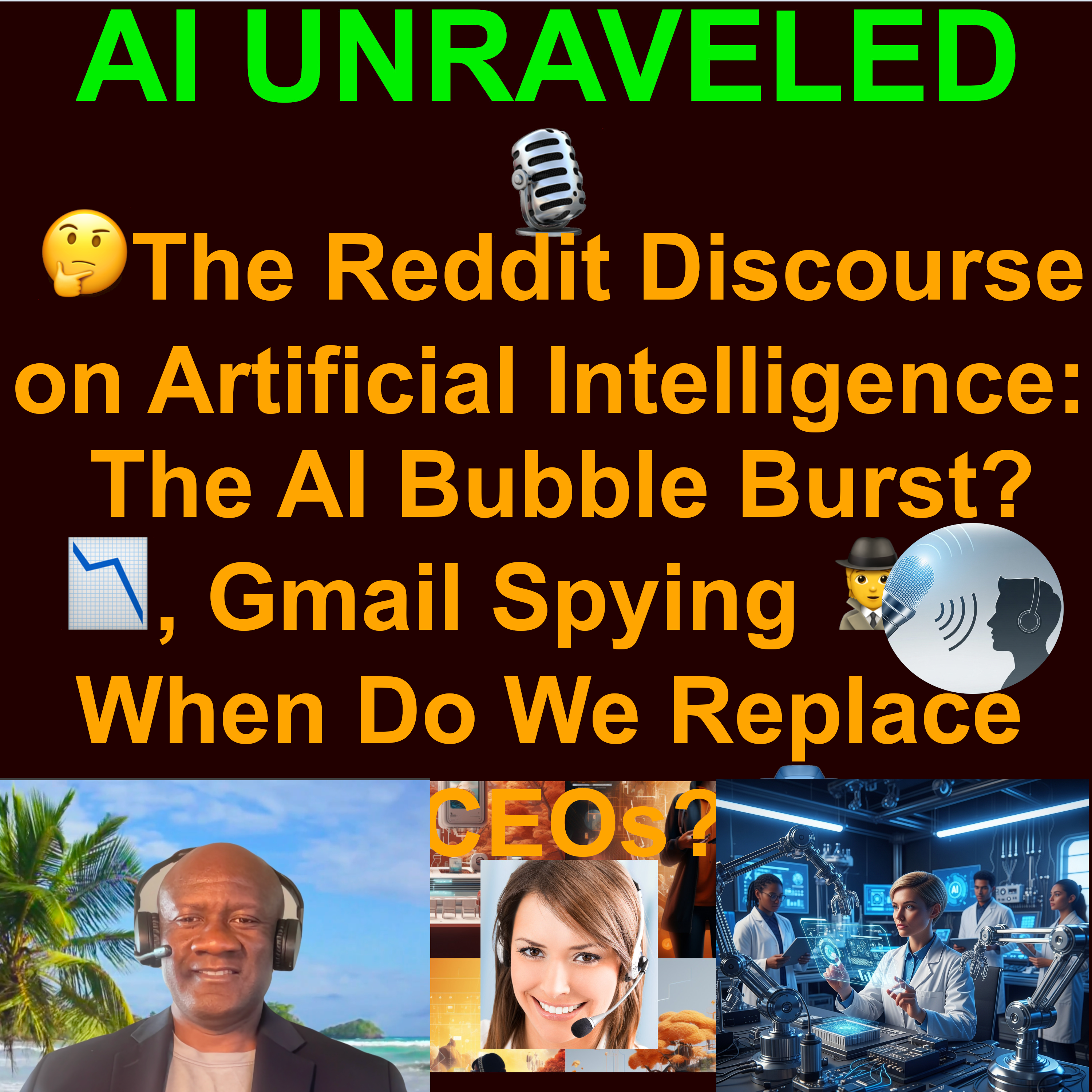 🤔 The Reddit Discourse on Artificial Intelligence: Top discussions about Artificial Intelligence in 2025 - The AI Bubble Burst? 📉, Gmail Spying 🕵️, & When Do We Replace the CEOs? 👔