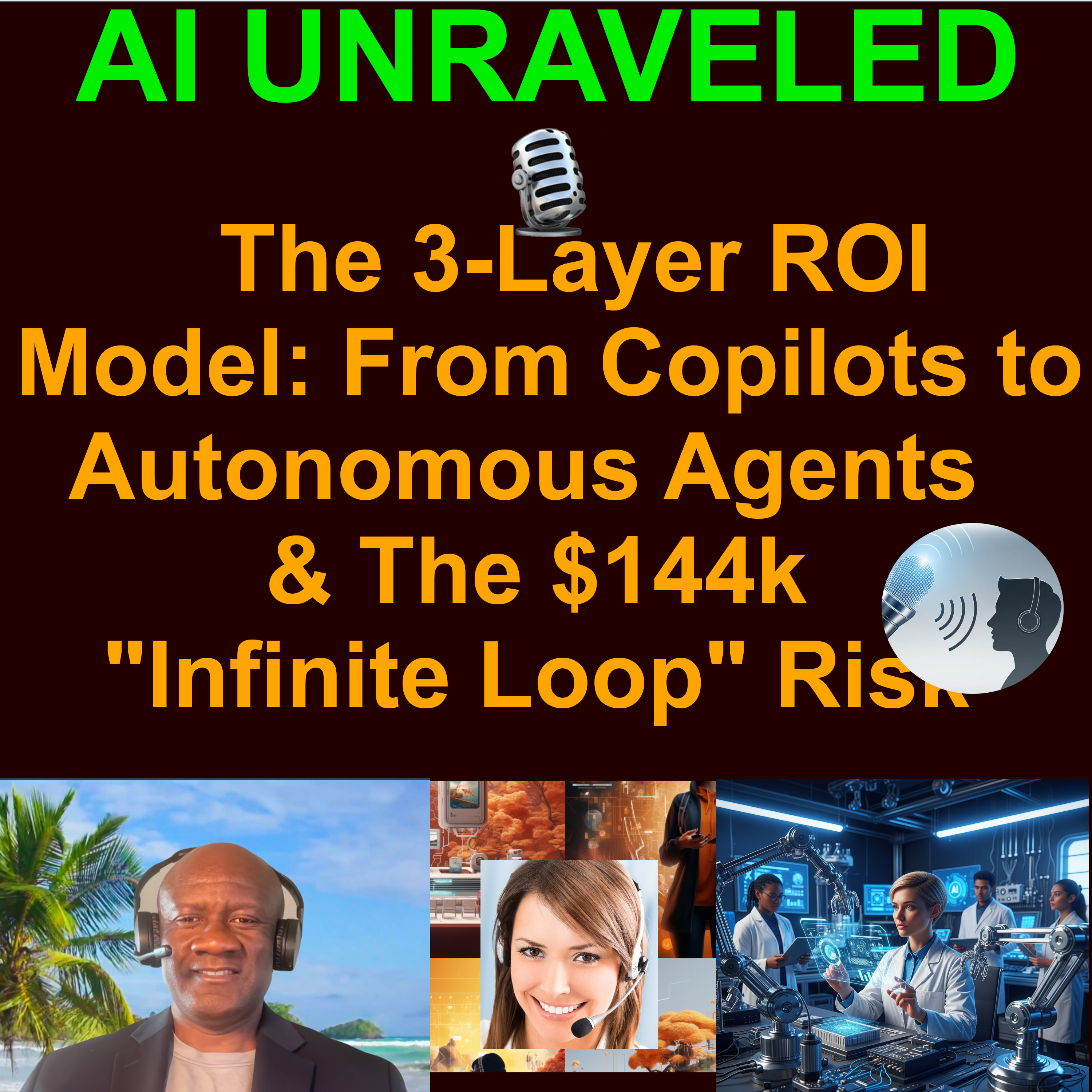 The 3-Layer ROI Model: From Copilots to Autonomous Agents 🚀 & The $144k "Infinite Loop" Risk 💸