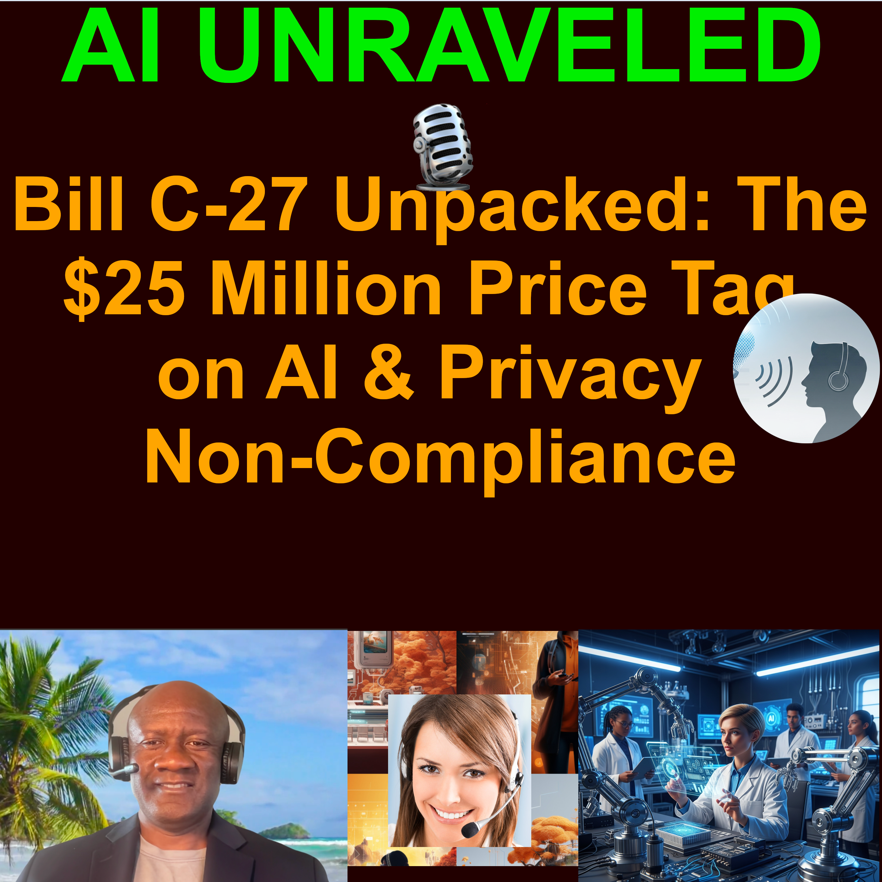 Bill C-27 Unpacked: The $25 Million Price Tag on AI & Privacy Non-Compliance