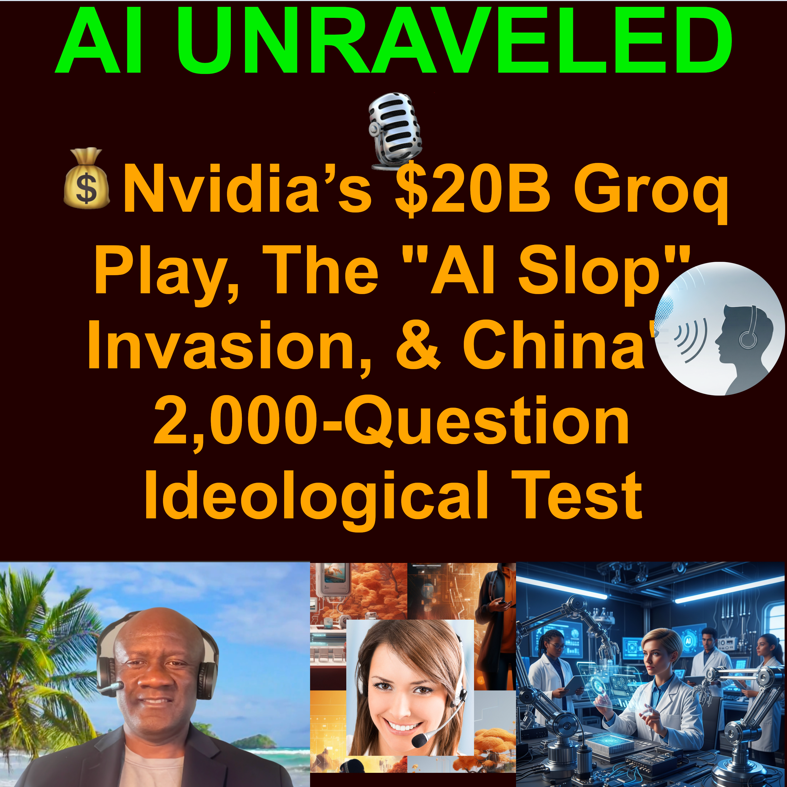 AI Daily News Rundown: 💰Nvidia’s $20B Groq Play, The "AI Slop" Invasion, & China's 2,000-Question Ideological Test