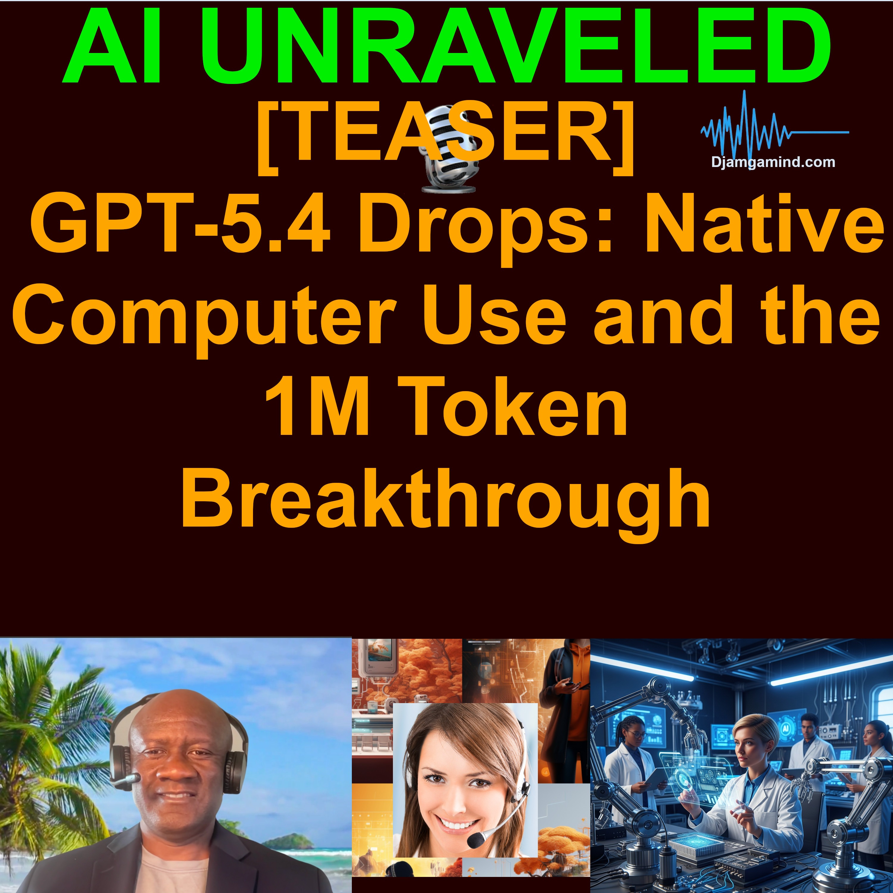 [PULSE] GPT-5.4 Drops: Native Computer Use and the 1M Token Breakthrough (March 05th 2026  Daily AI News Rundown)