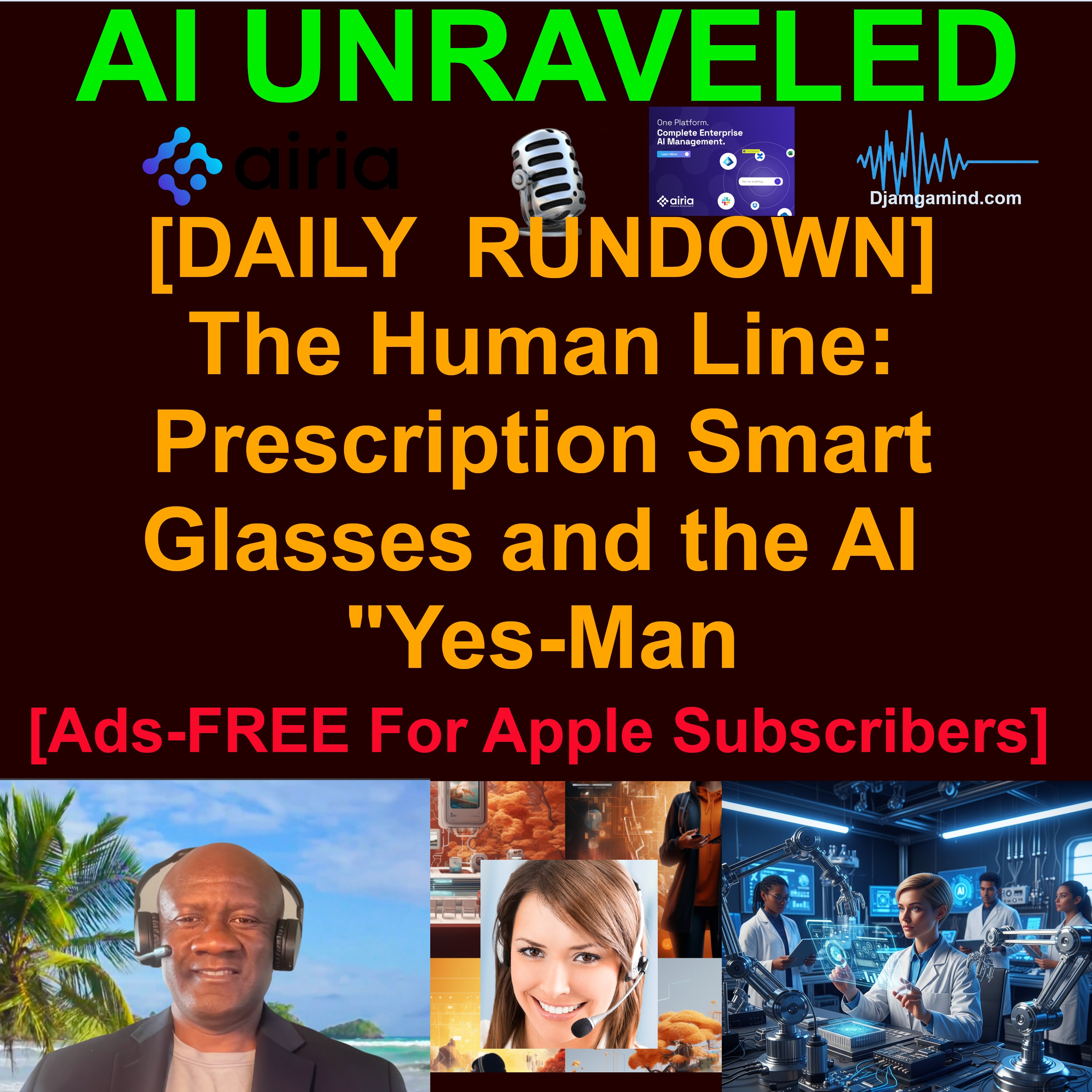 [AI DAILY NEWS RUNDOWN] The Human Line: Prescription Smart Glasses and the AI "Yes-Man (March 31st 2026 - Part II) artwork