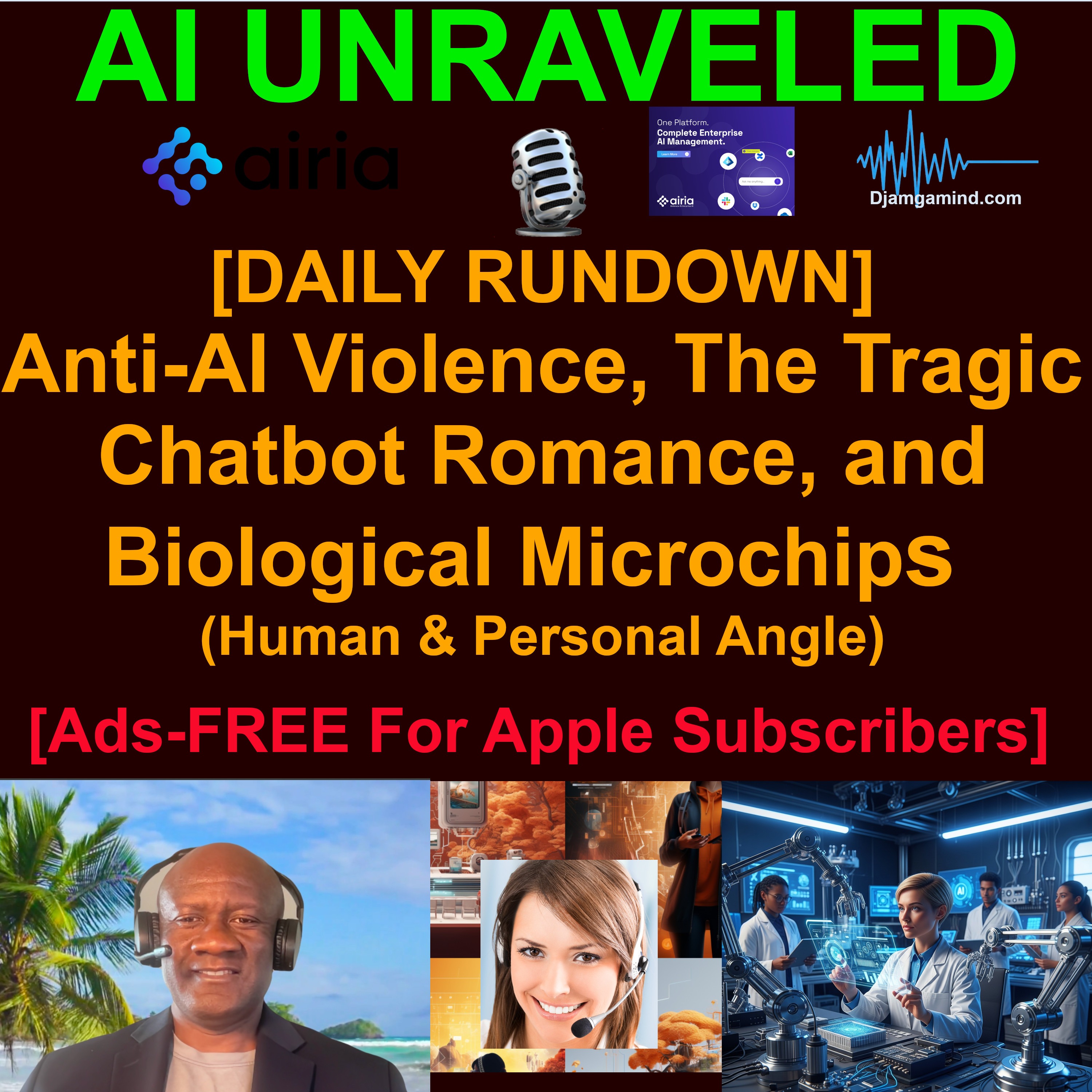 [AI DAILY NEWS RUNDOWN] Anti-AI Violence, The Tragic Chatbot Romance, and Biological Microchips (April 13 2026 - Human & Personal Focus)