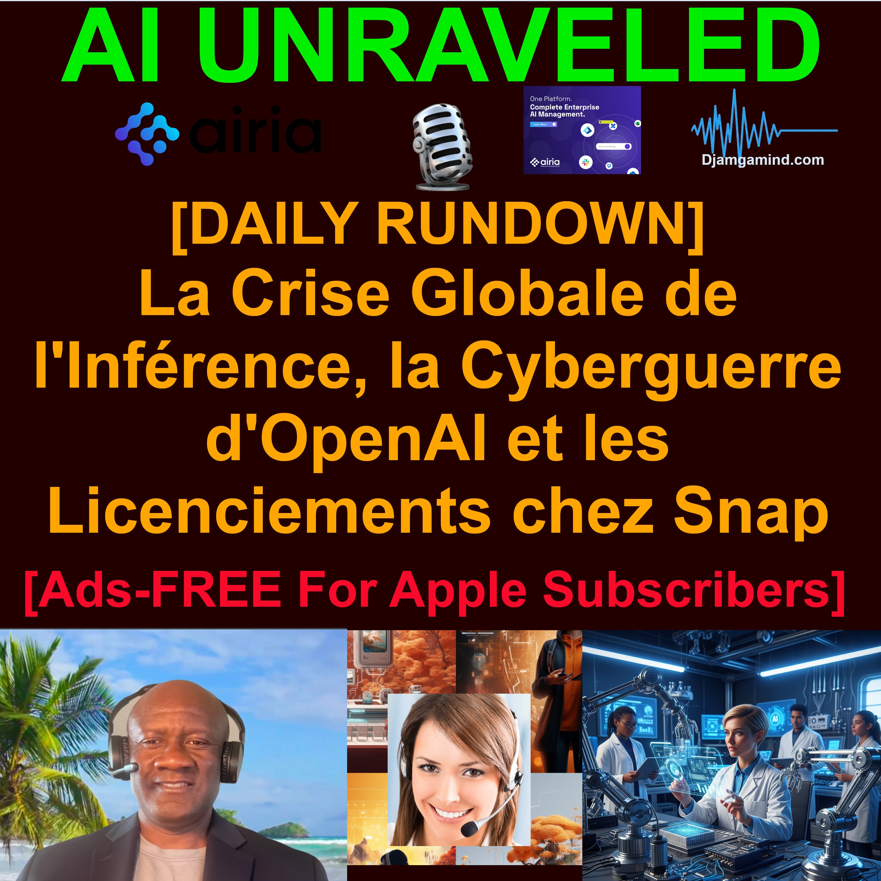 [RÉSUMÉ QUOTIDIEN DE L’ACTUALITÉ IA] La Crise Globale de l'Inférence, la Cyberguerre d'OpenAI et les Licenciements chez Snap (Briefing du 15 Avril 2026)