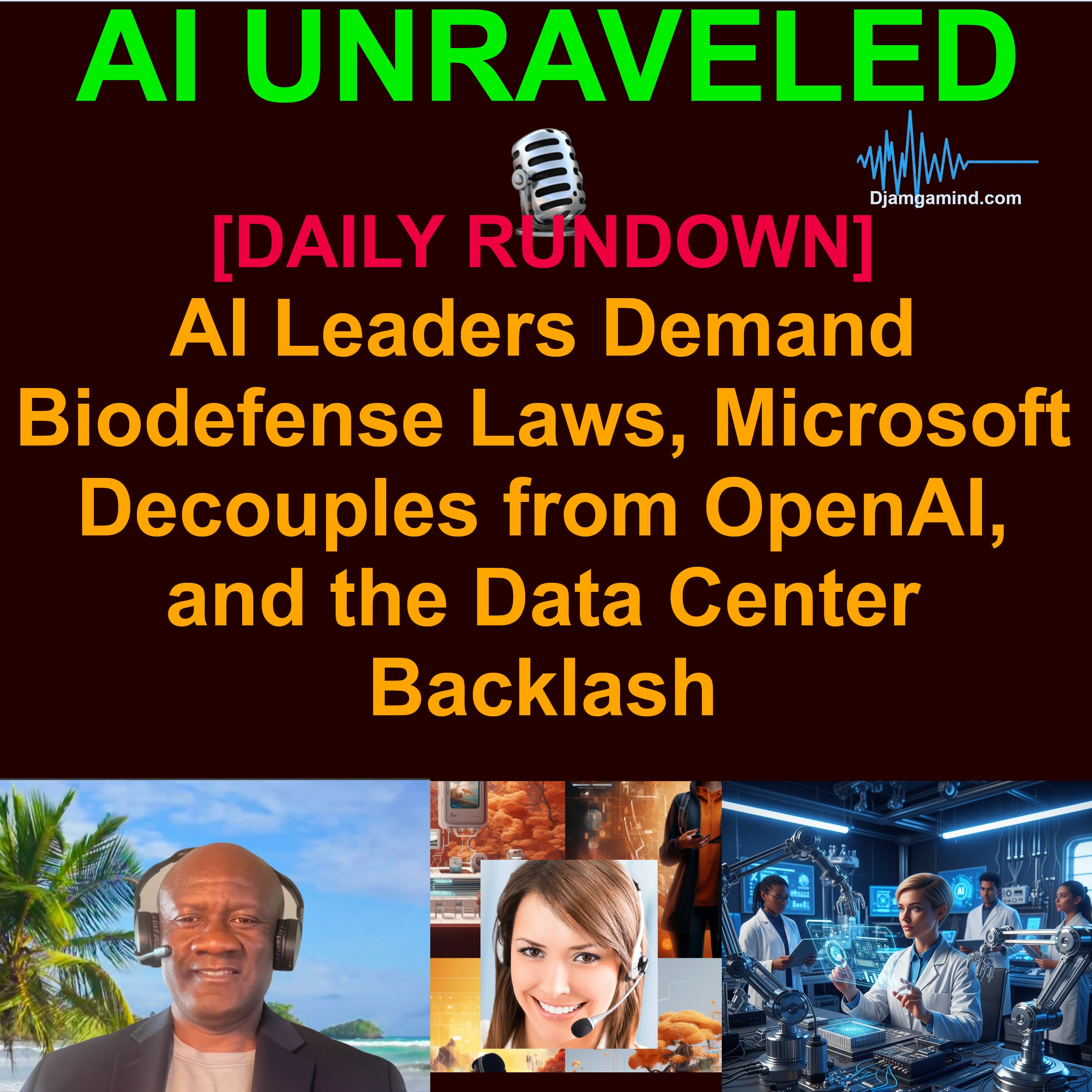 [AI DAILY NEWS RUNDOWN] AI Leaders Demand Biodefense Laws, Microsoft Decouples from OpenAI, and the Data Center Backlash (June 4, 2026)