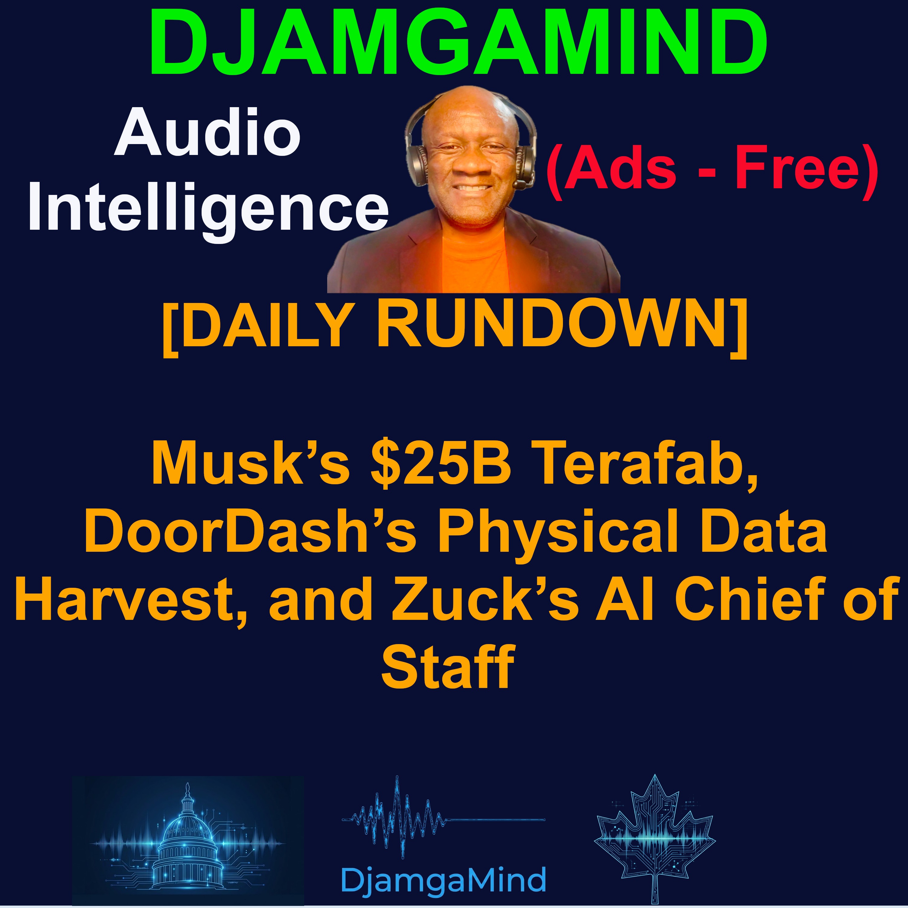 [AI DAILY NEWS RUNDOWN] Musk’s $25B Terafab, DoorDash’s Physical Data Harvest, and Zuck’s AI Chief of Staff (March 23rd 2026)