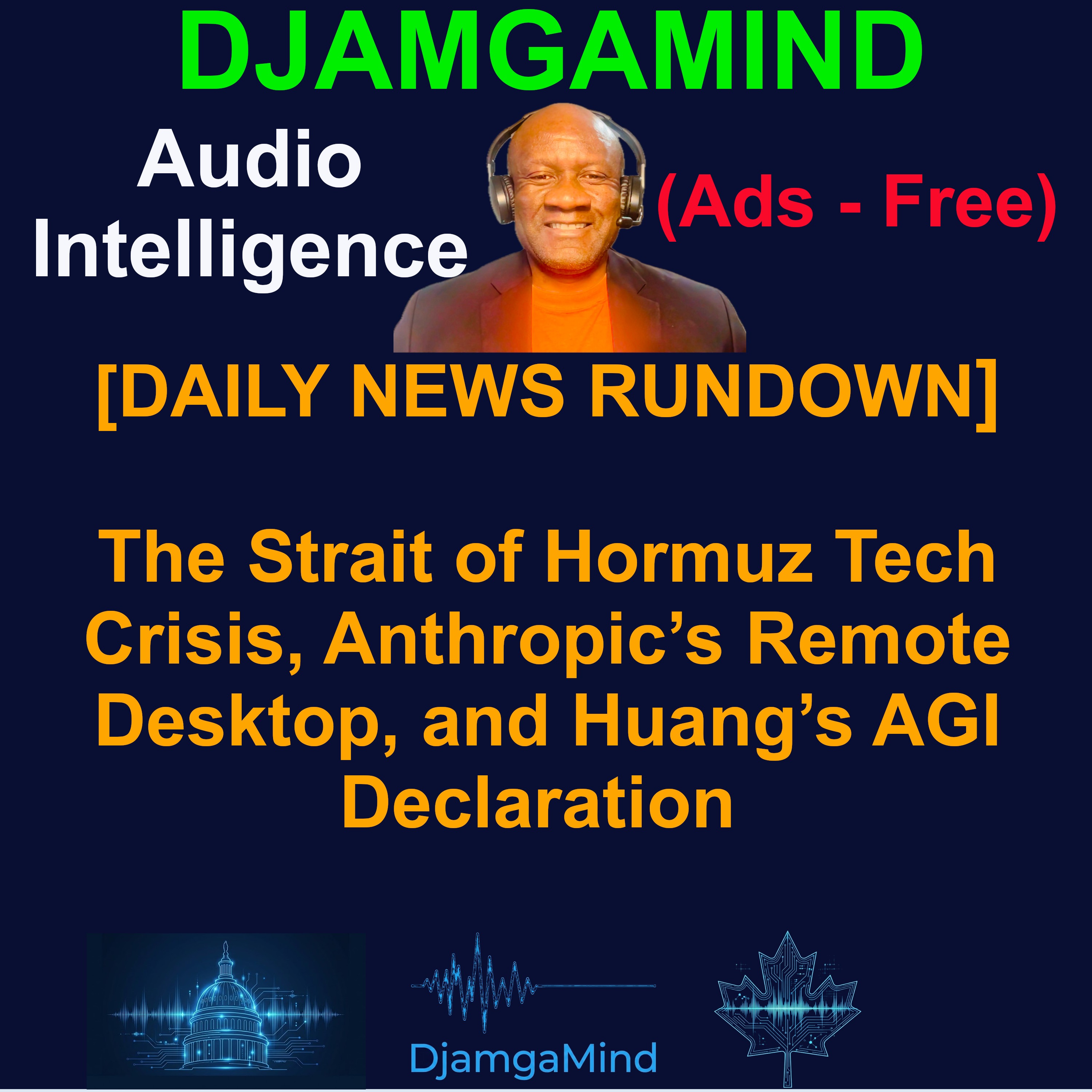 [AI DAILY NEWS RUNDOWN] The Strait of Hormuz Tech Crisis, Anthropic’s Remote Desktop, and Huang’s AGI Declaration (March 24th 2026)