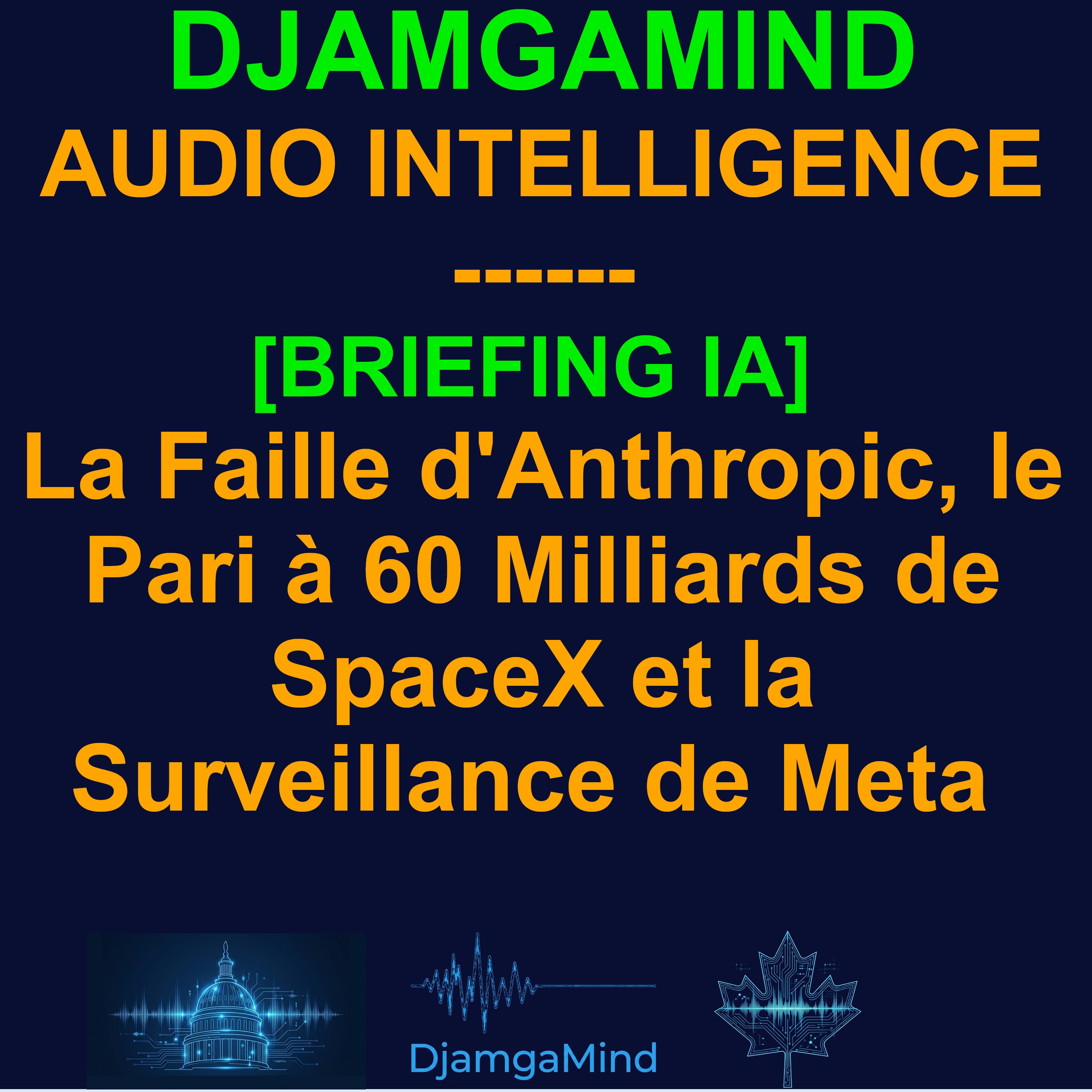 [RESUME QUOTIDIEN DE L'ACTUALITE D'IA] La Faille d'Anthropic, le Pari à 60 Milliards de SpaceX et la Surveillance de Meta (Briefing du 22 Avril)