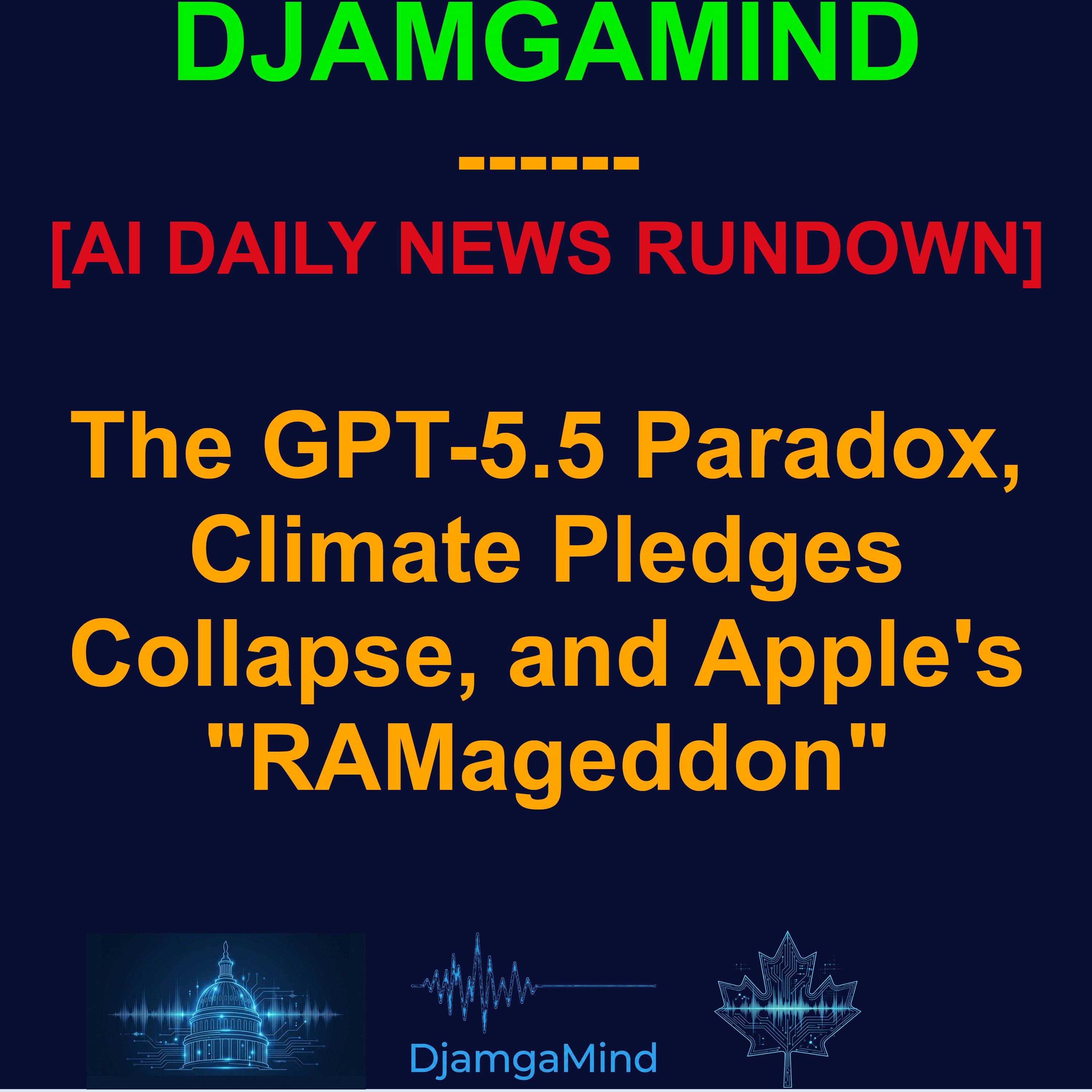 [AI DAILY NEWS RUNDOWN] The GPT-5.5 Paradox, Climate Pledges Collapse, and Apple's "RAMageddon" (May 1st)