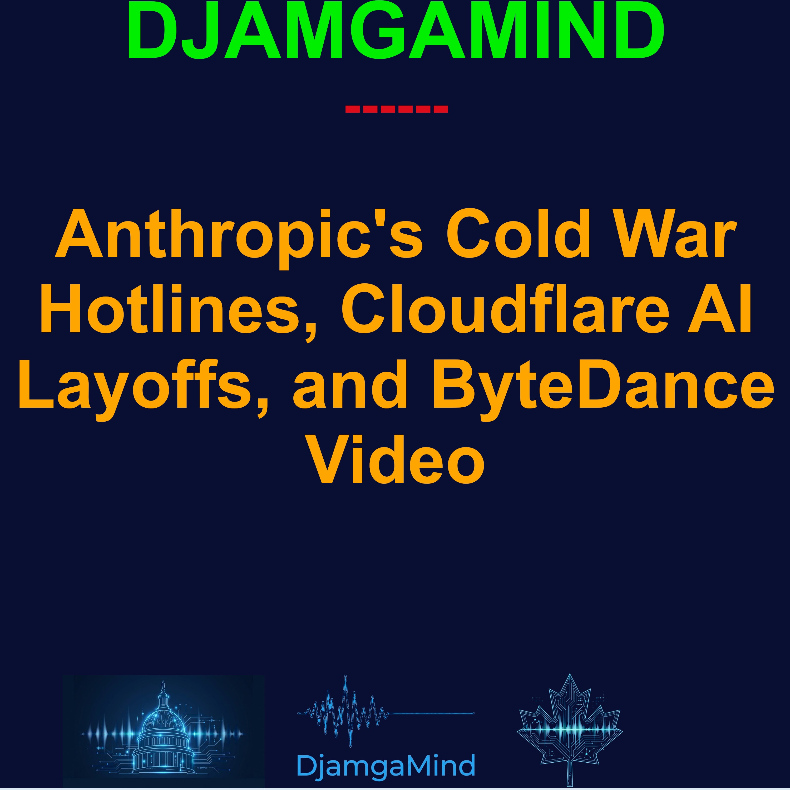 [AI DAILY NEWS RUNDOWN] Anthropic's Cold War Hotlines, Cloudflare AI Layoffs, and ByteDance Video (May 08 2026)