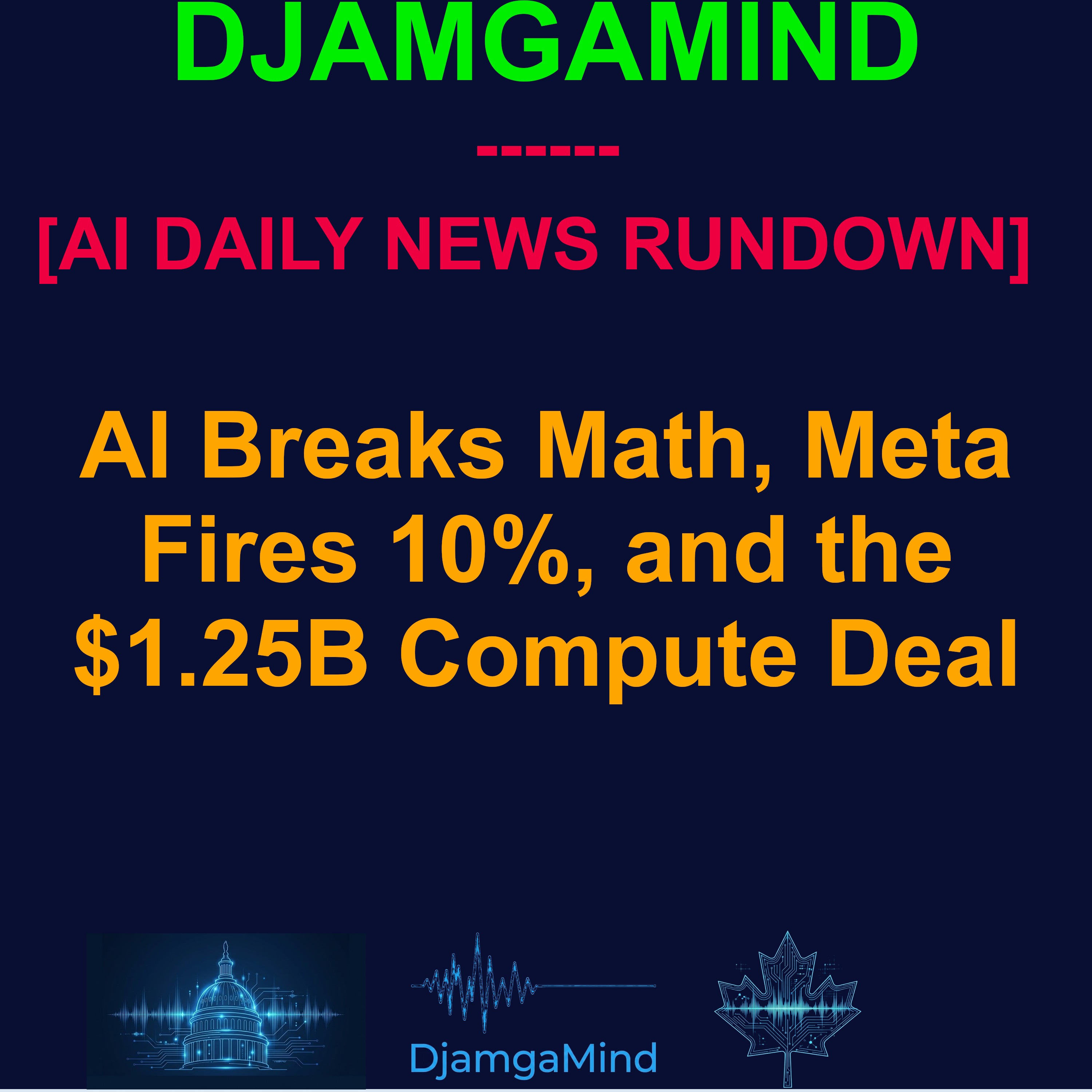 [AI DAILY NEWS RUNDOWN] AI Breaks Math, Meta Fires 10%, and the $1.25B Compute Deal (May 22 2026) episode artwork