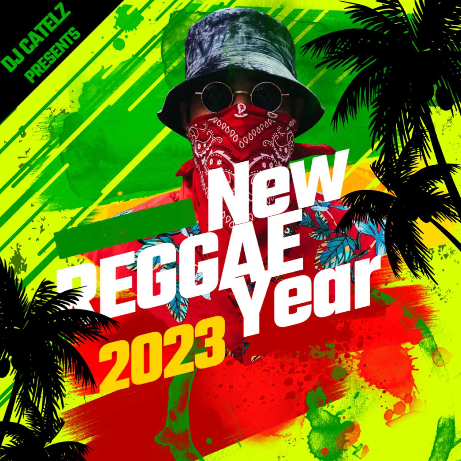 DJ Catelz Presents New Year Reggae 2023