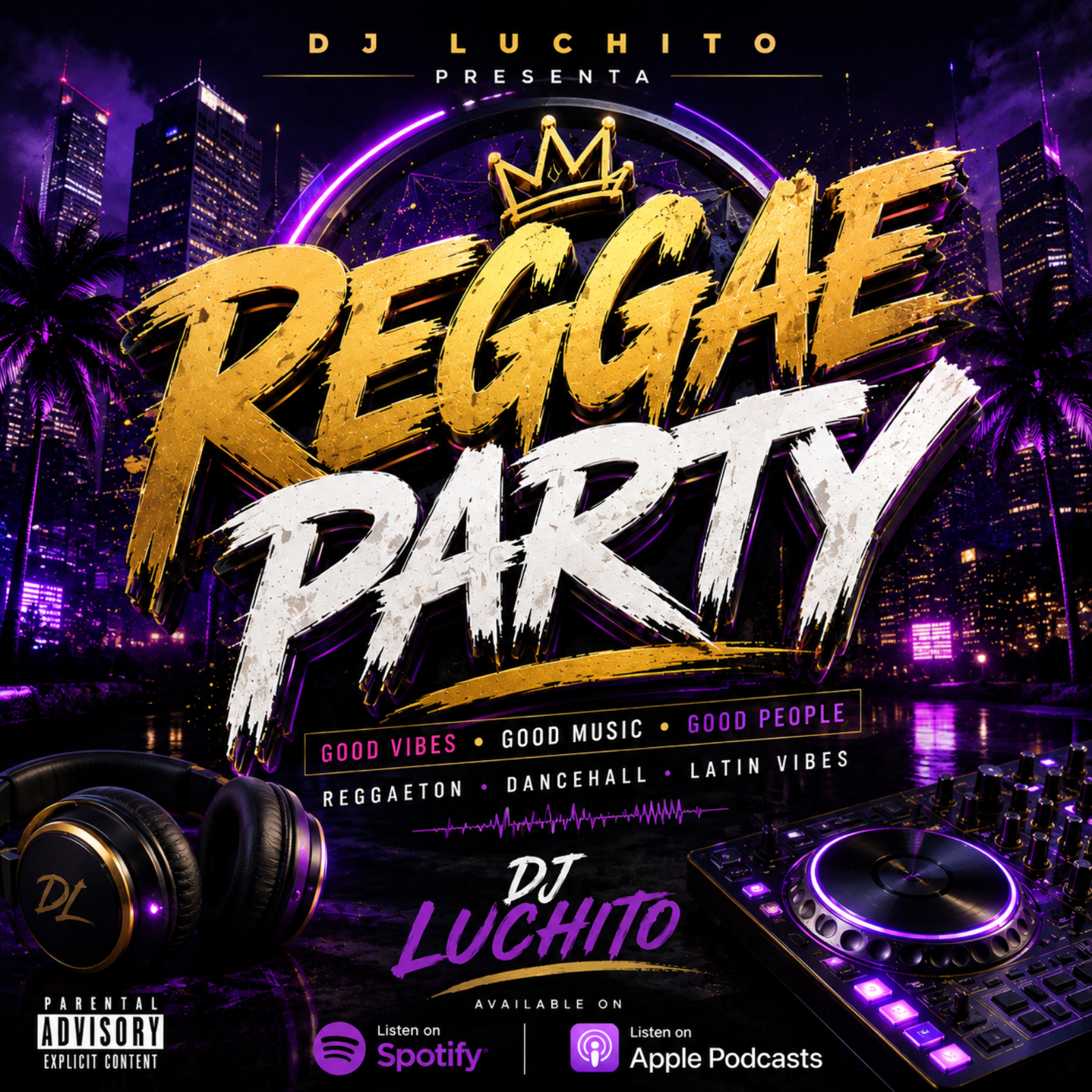 DJ LUCHITO - REGGAE PARTY
