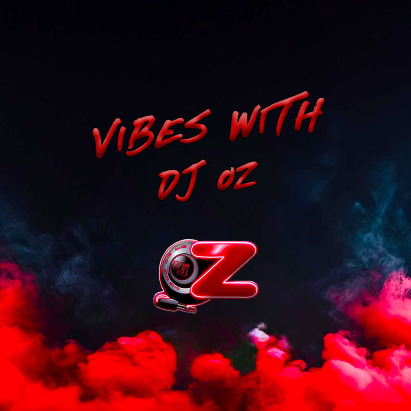 Vibes With DJ OZ