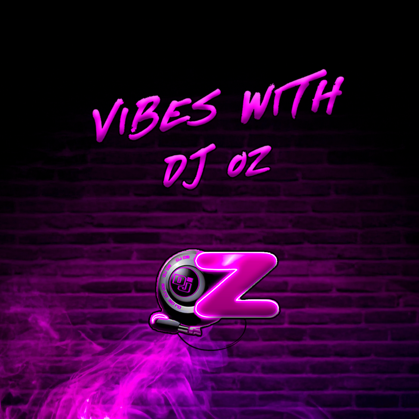 Vibes With DJ OZ