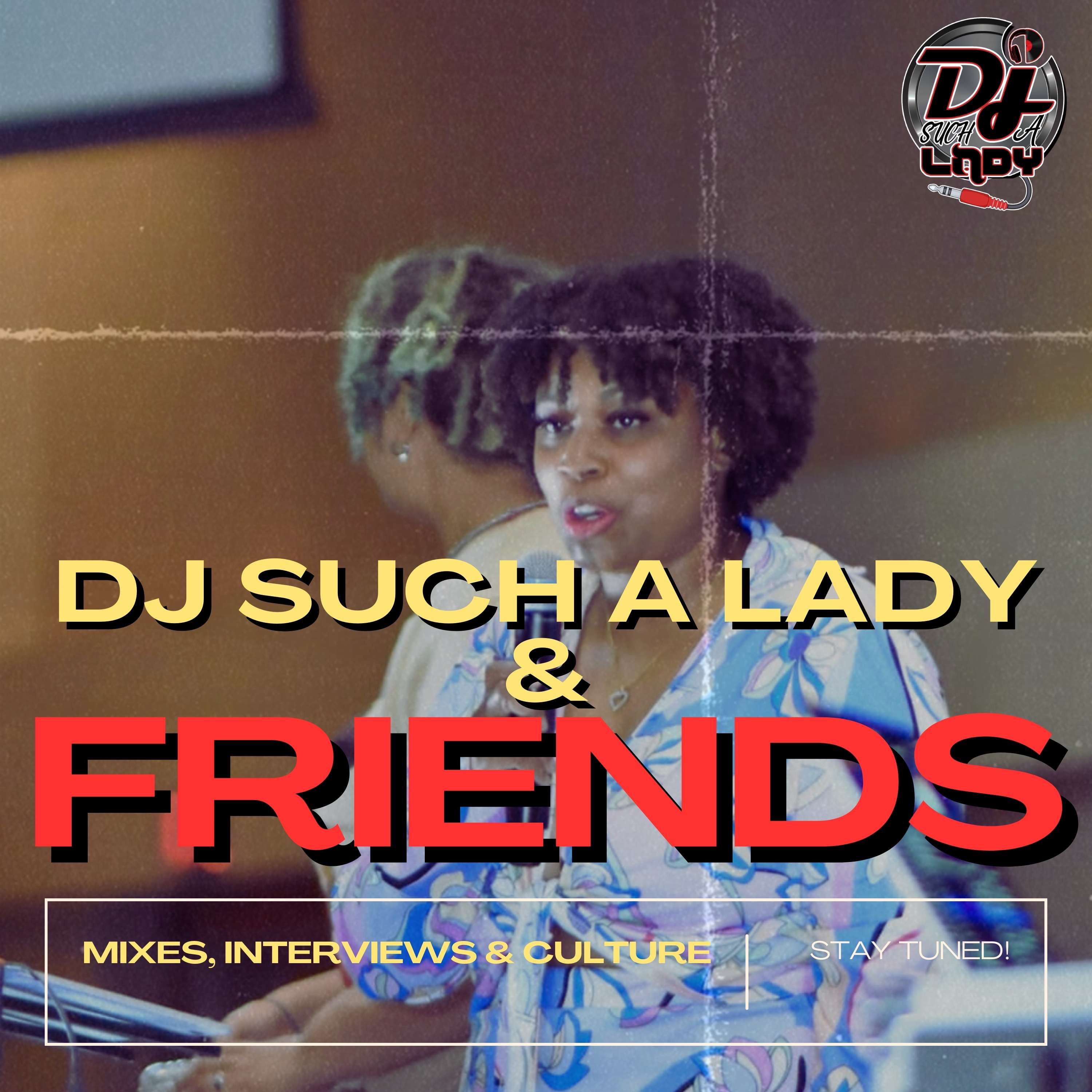 Desi Banks: DJ Such A Lady & Friends
