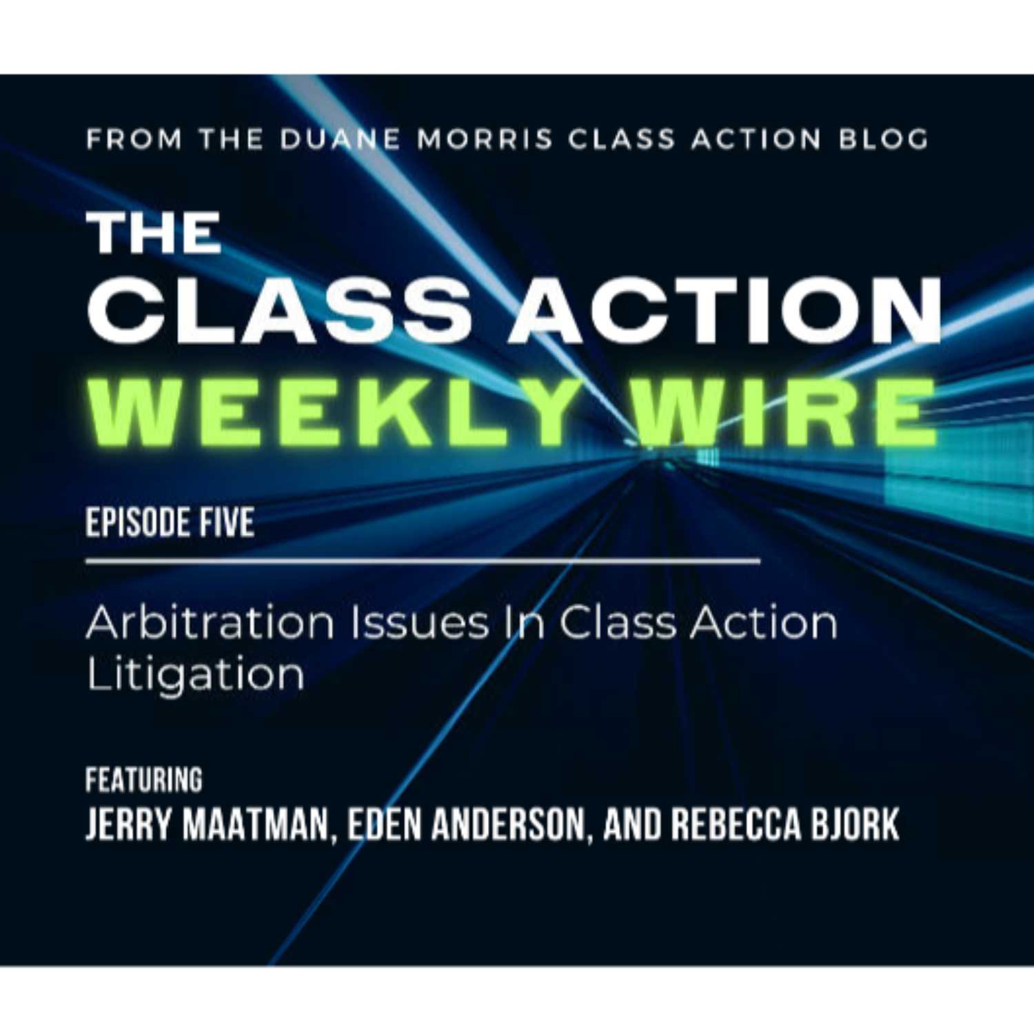 The Class Action Weekly Wire