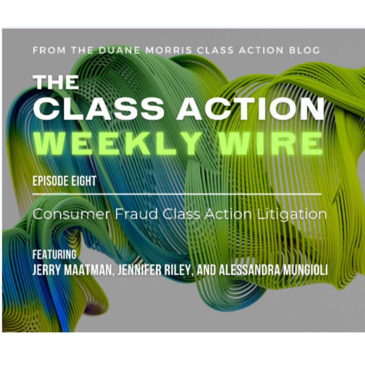 The Class Action Weekly Wire