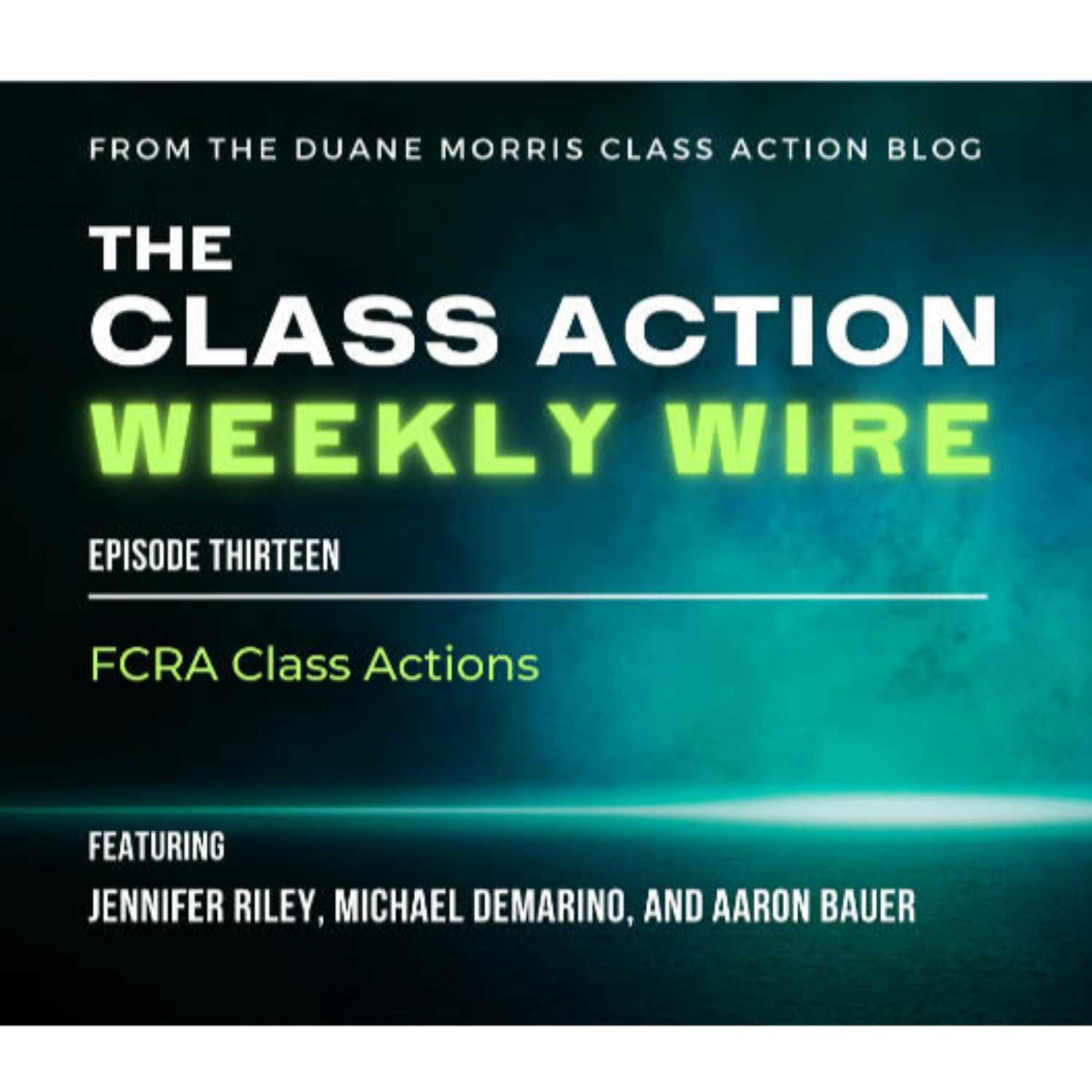 The Class Action Weekly Wire