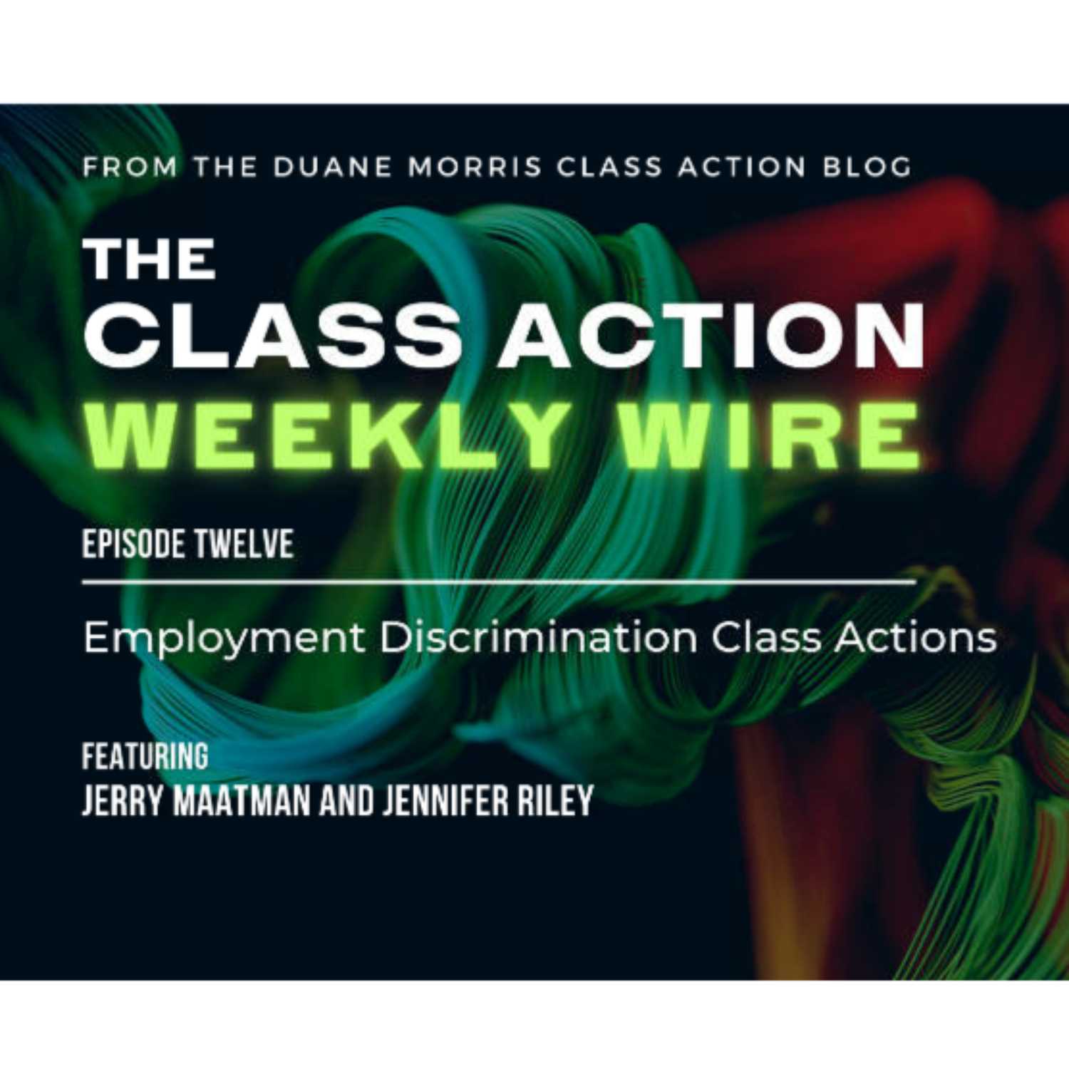 The Class Action Weekly Wire