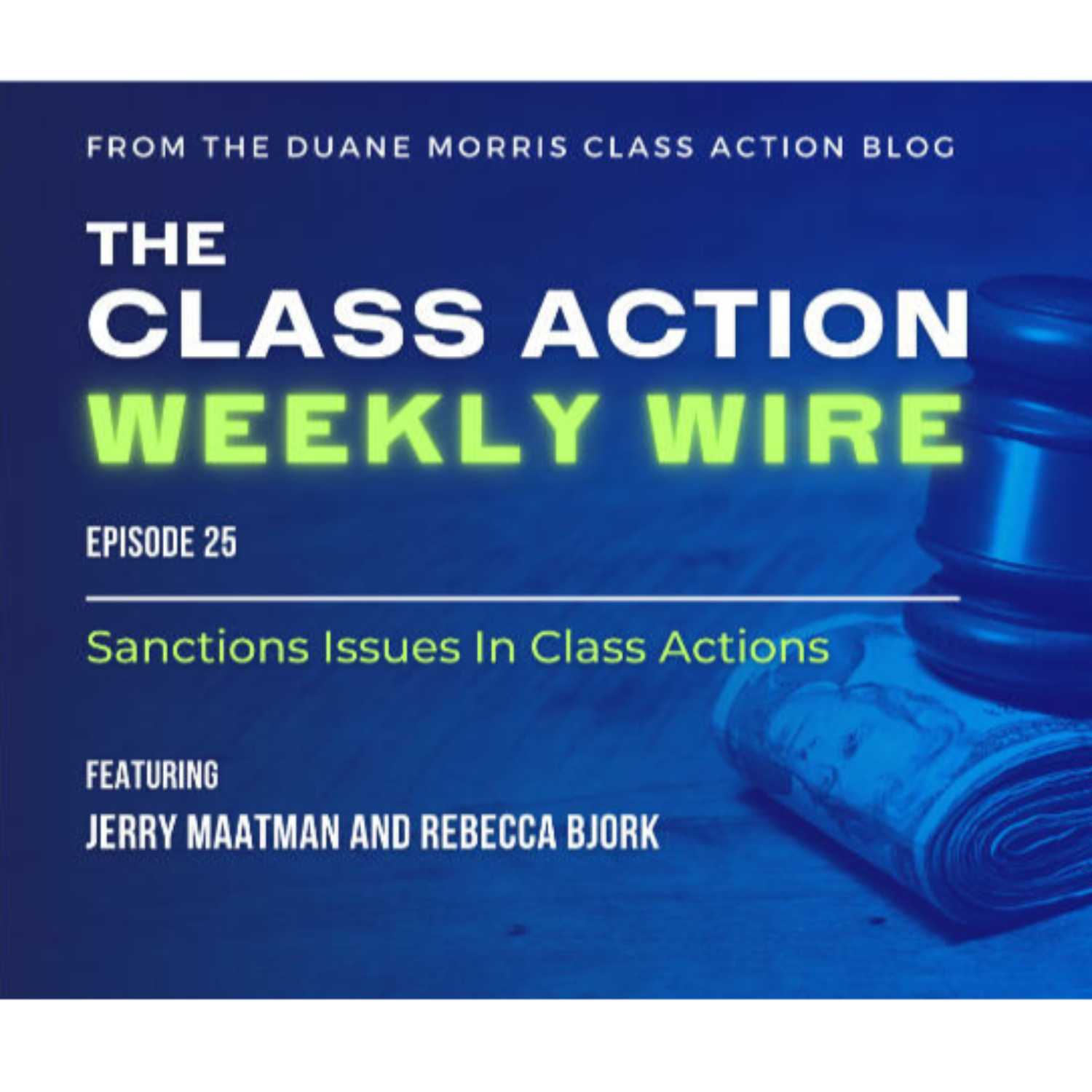 The Class Action Weekly Wire