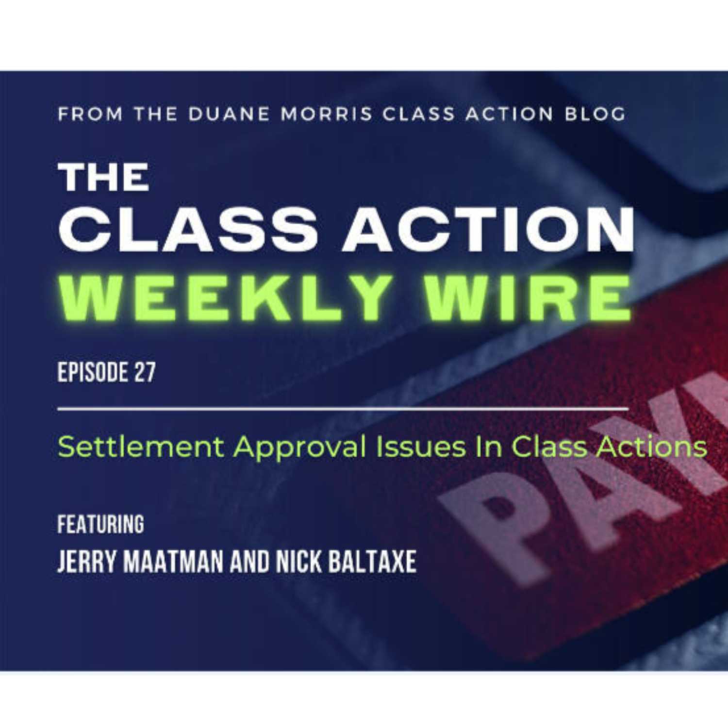 The Class Action Weekly Wire