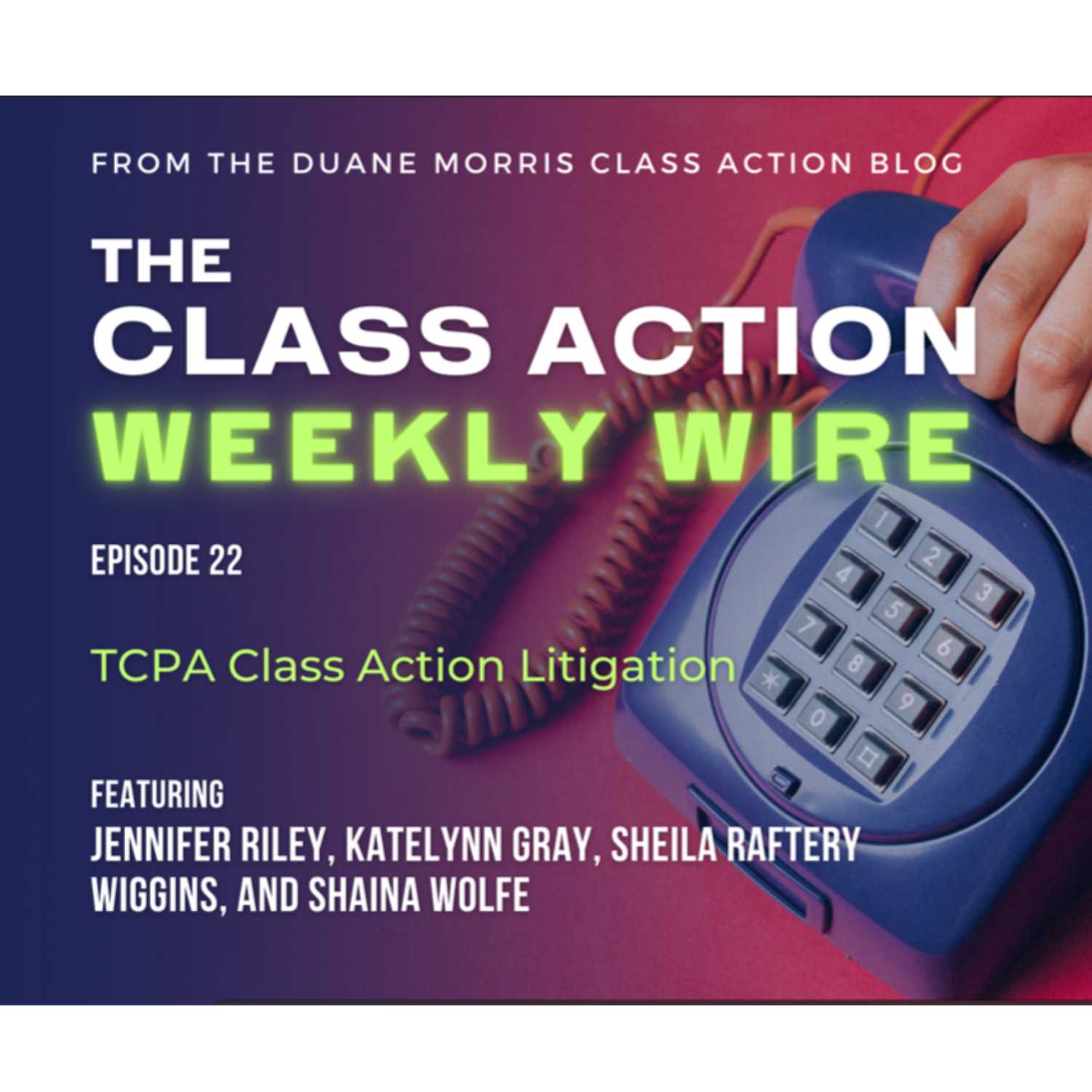 The Class Action Weekly Wire