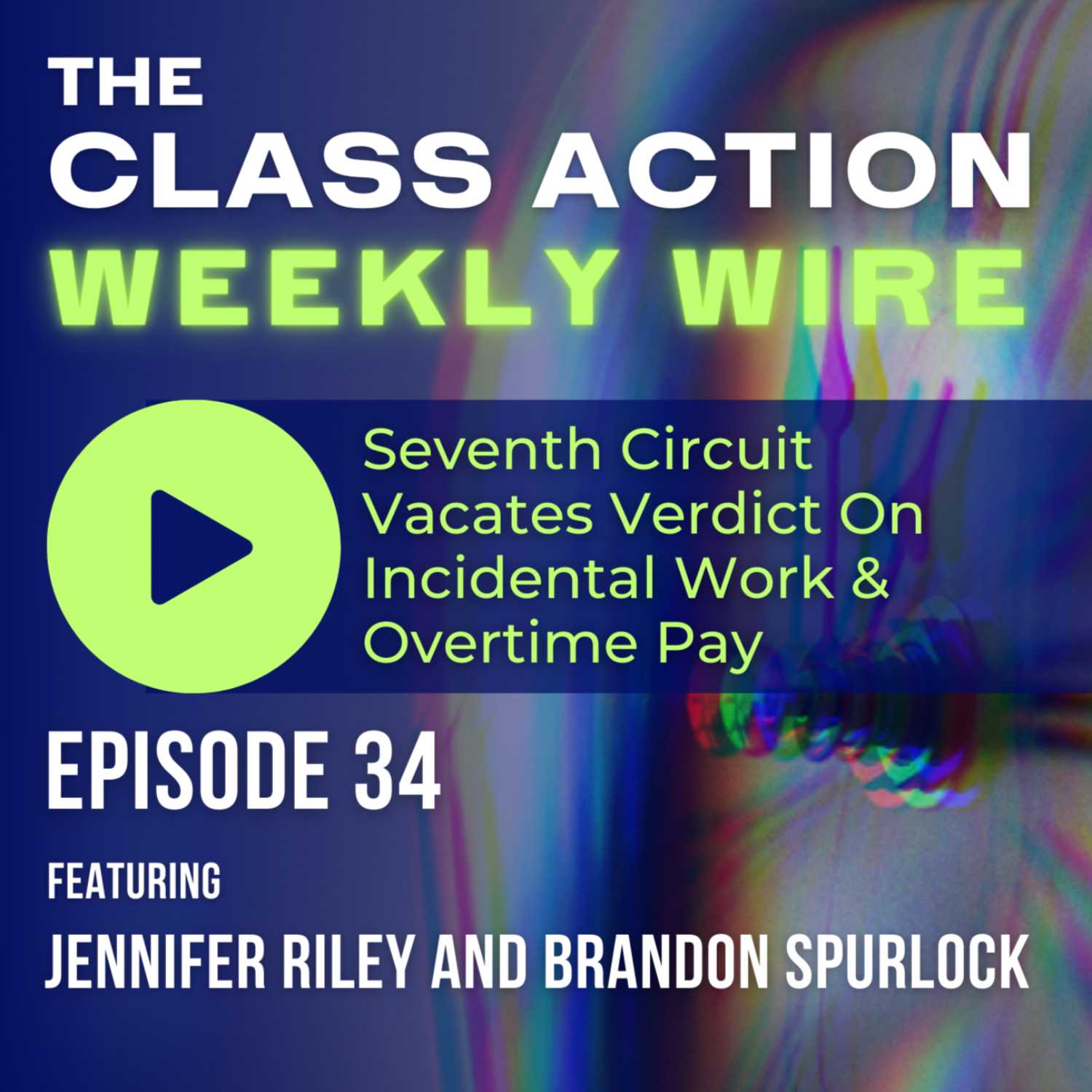 The Class Action Weekly Wire