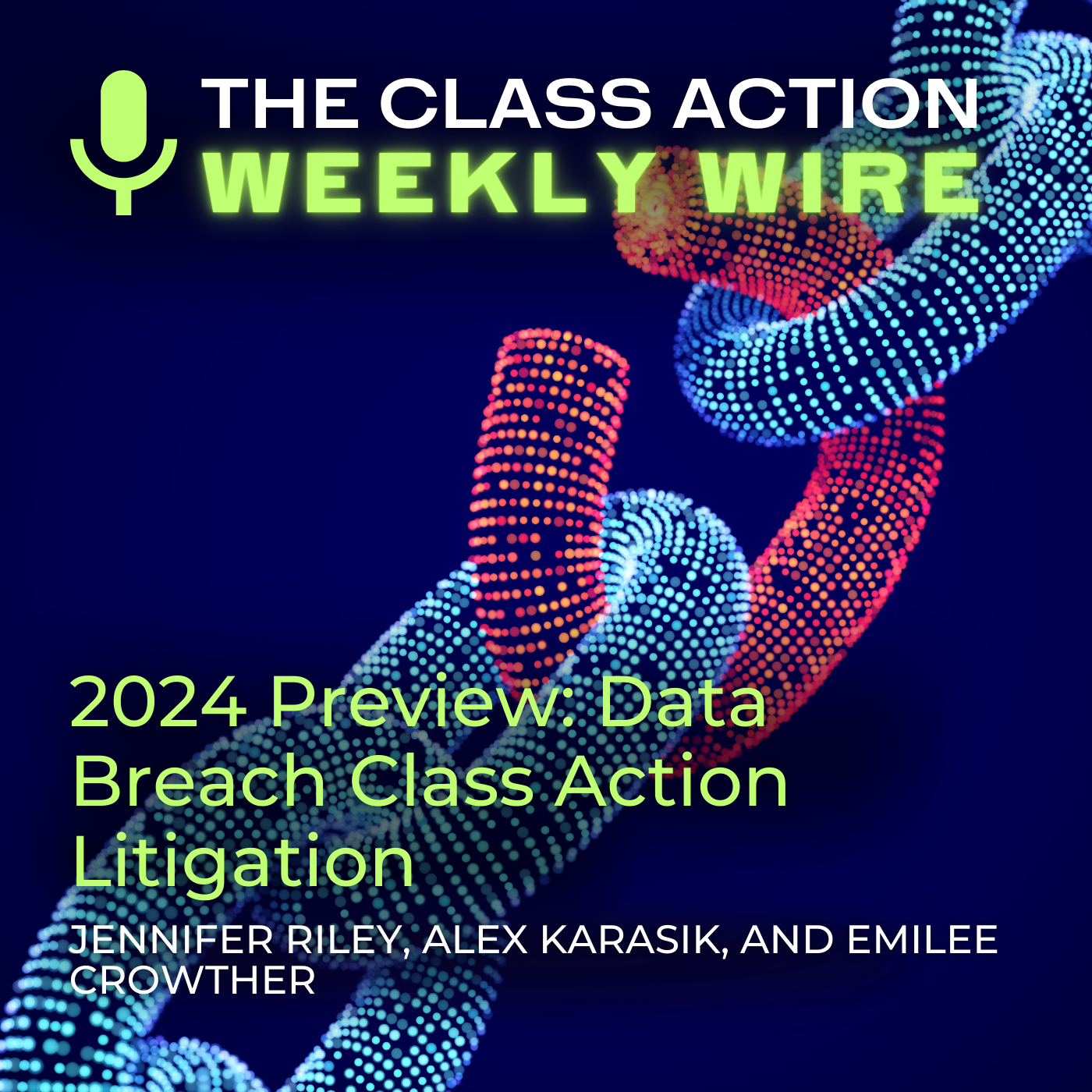 The Class Action Weekly Wire
