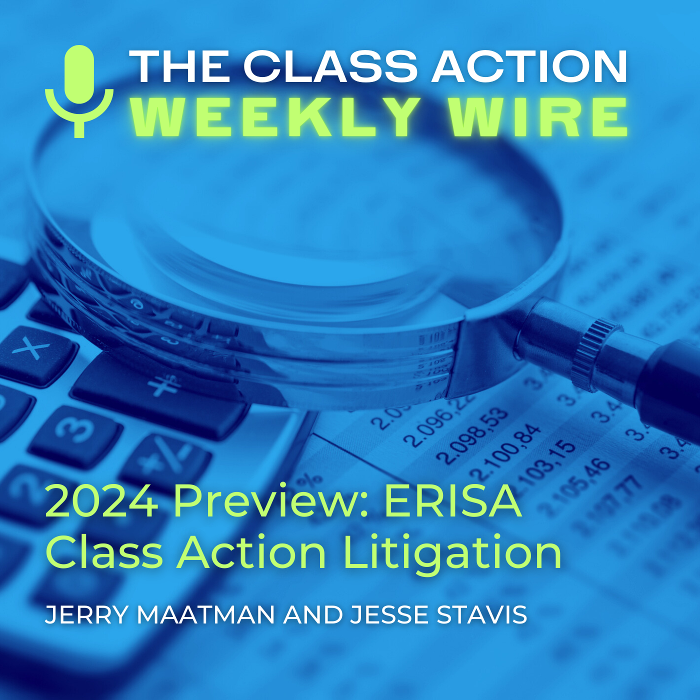 The Class Action Weekly Wire