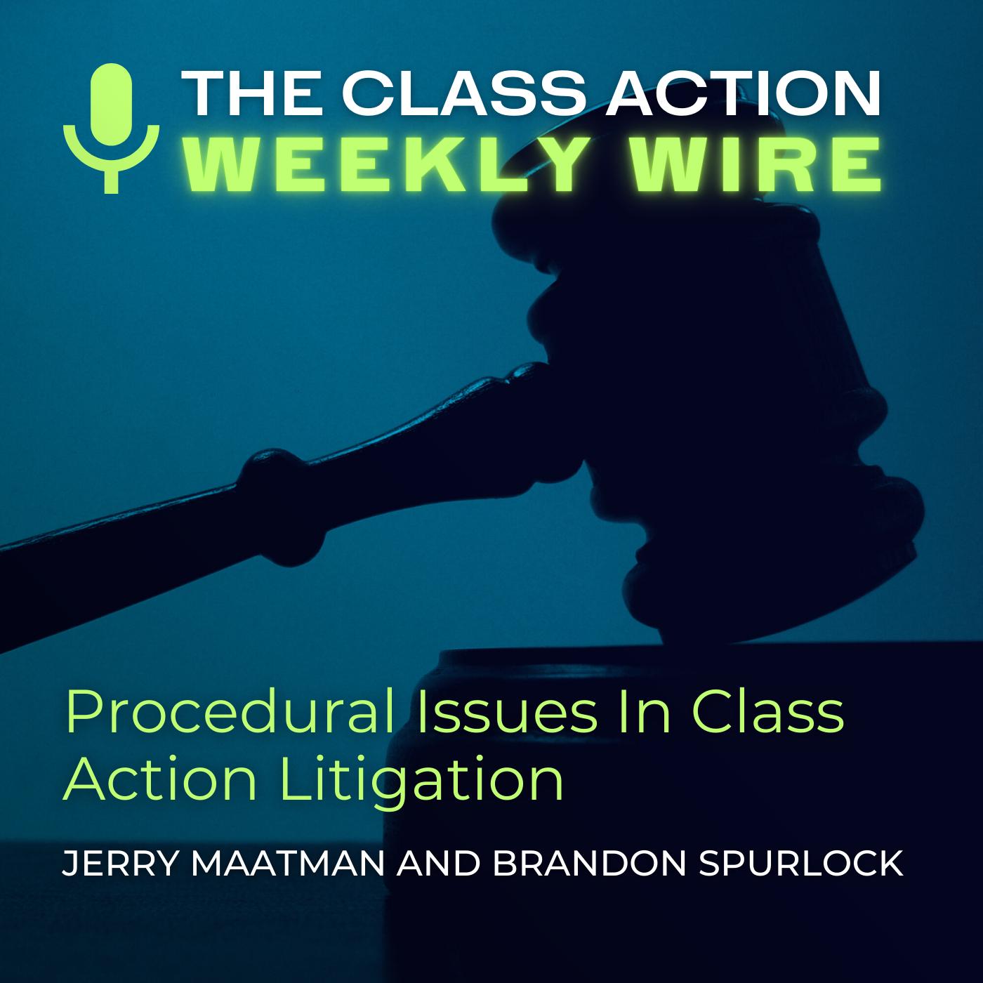 The Class Action Weekly Wire