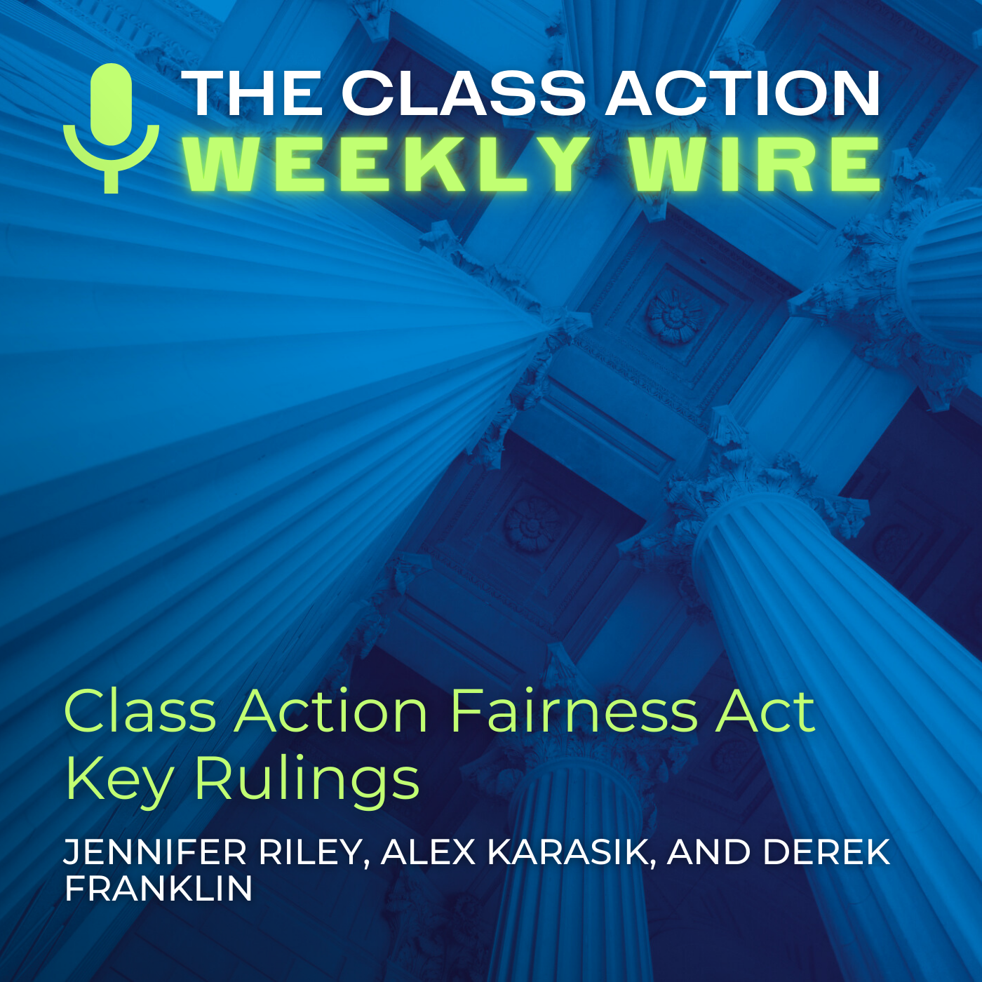 The Class Action Weekly Wire