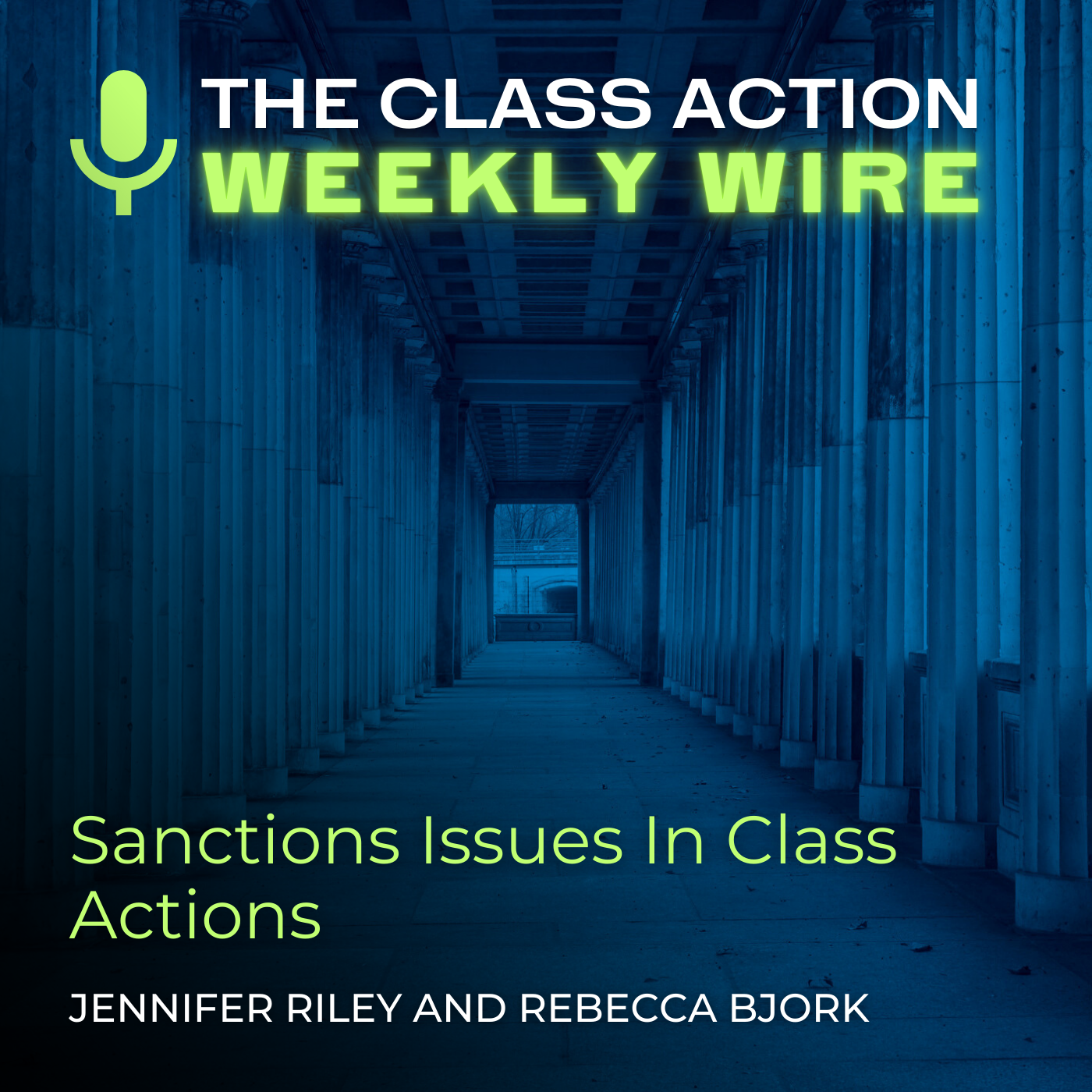 The Class Action Weekly Wire