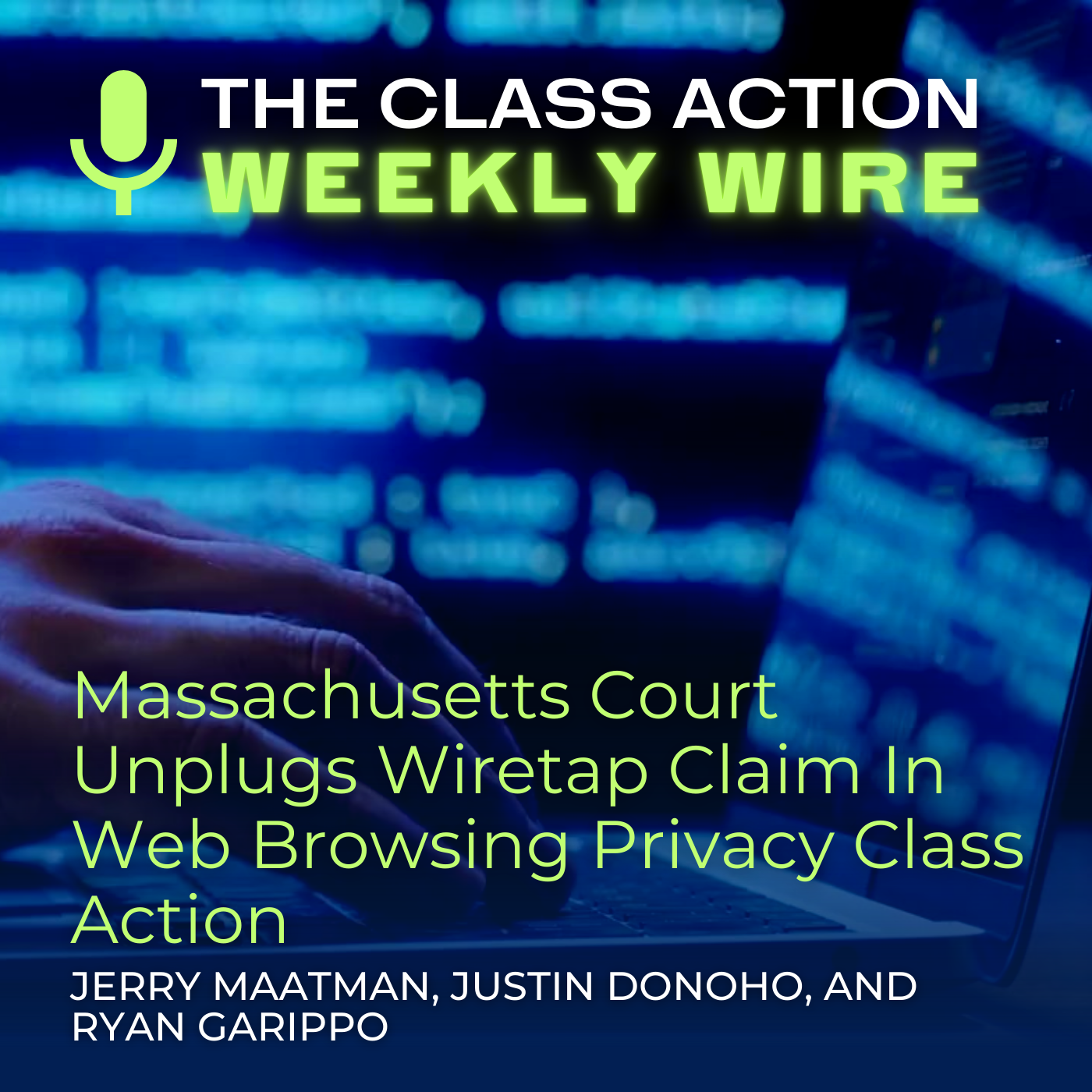 The Class Action Weekly Wire