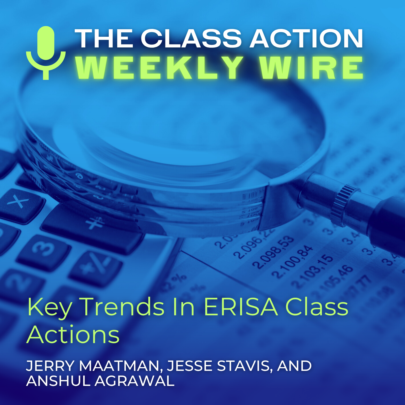 The Class Action Weekly Wire