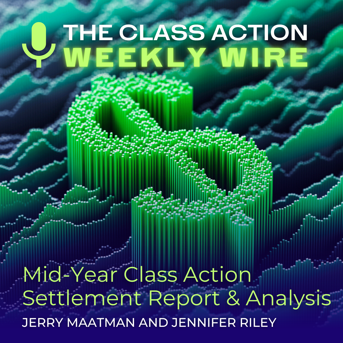 The Class Action Weekly Wire