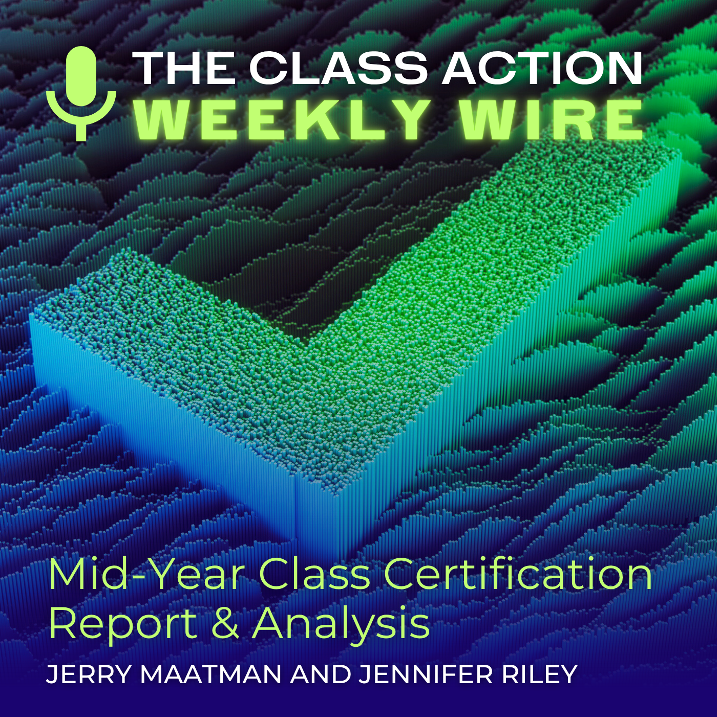 The Class Action Weekly Wire