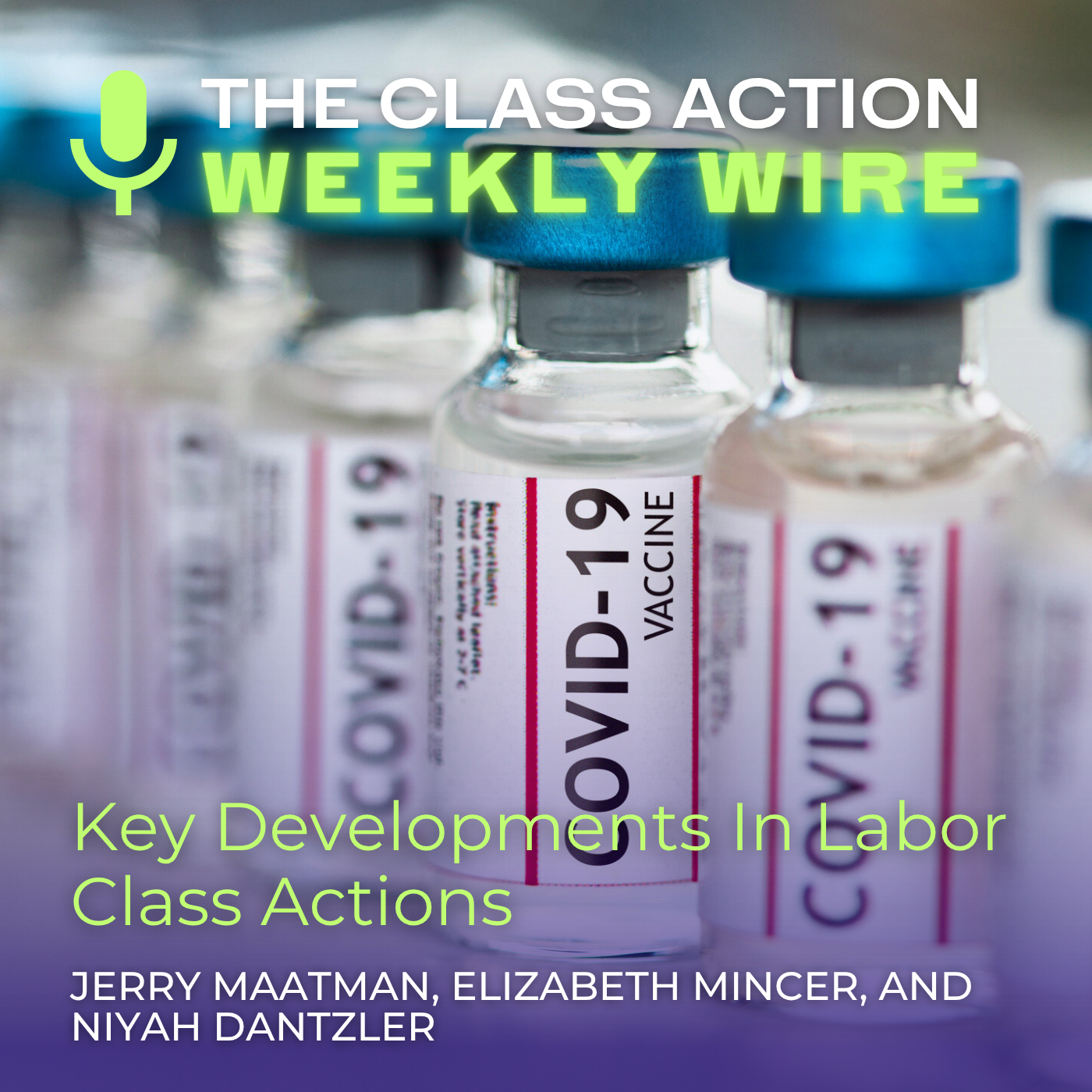 The Class Action Weekly Wire