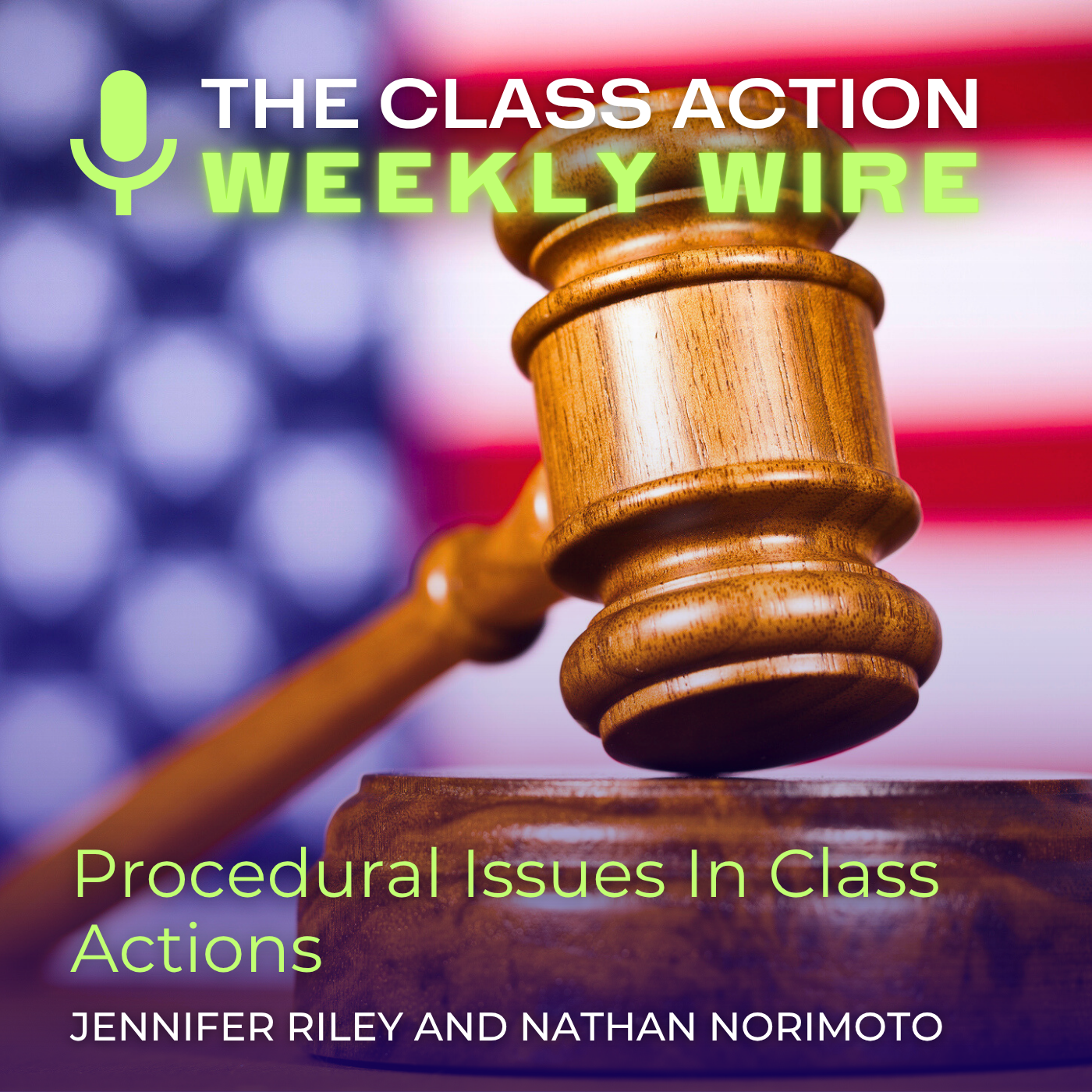 The Class Action Weekly Wire