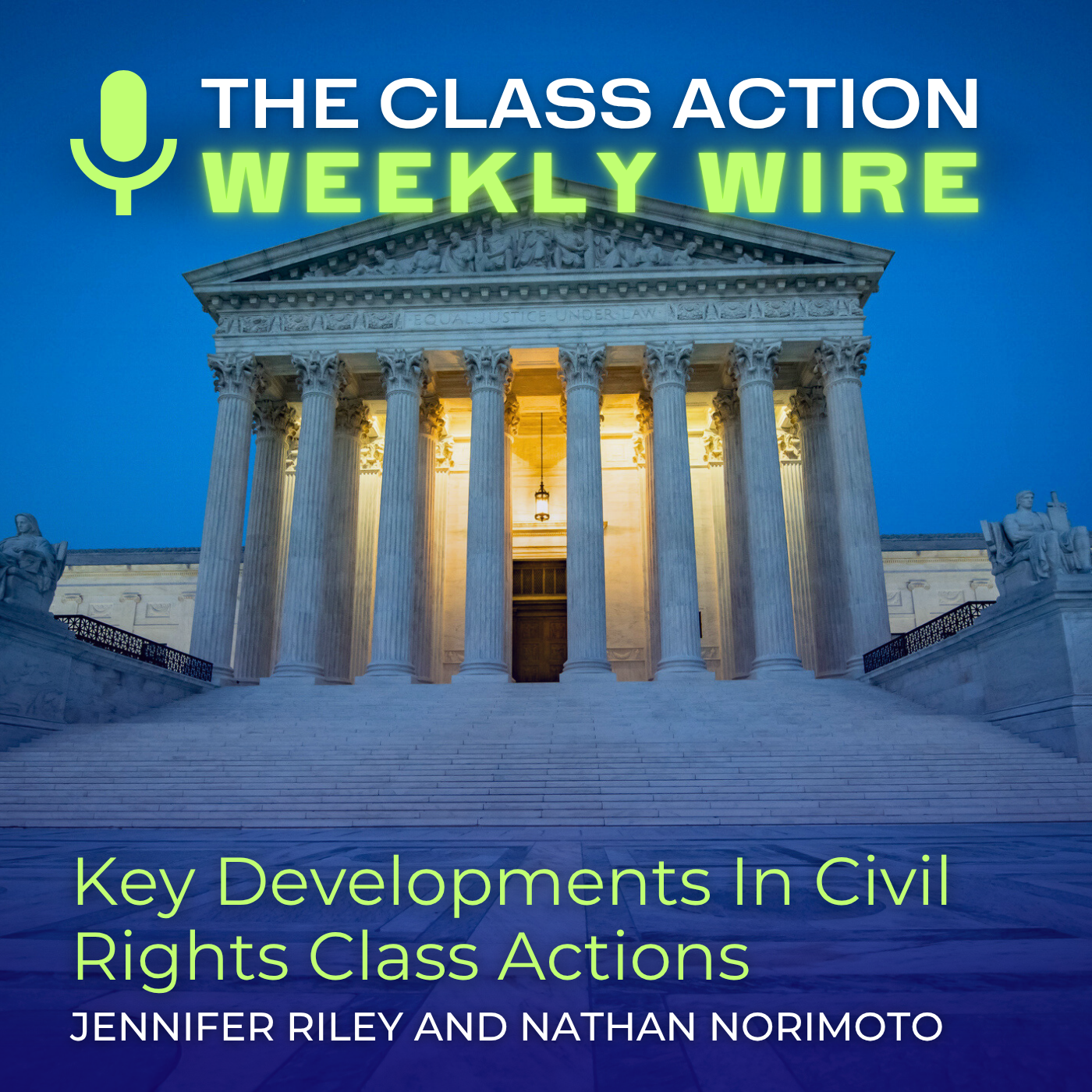 The Class Action Weekly Wire