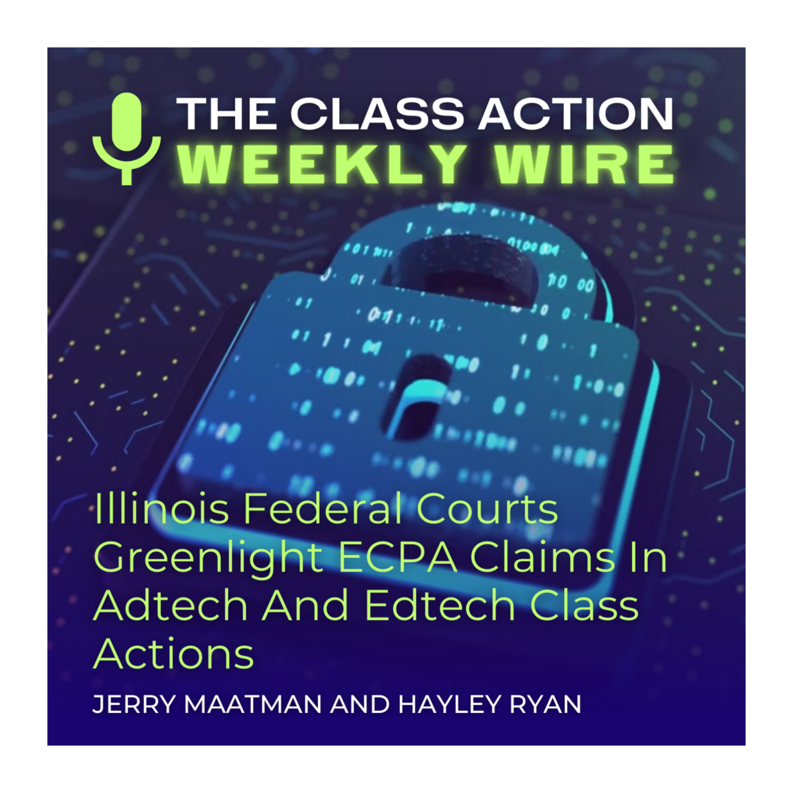 The Class Action Weekly Wire