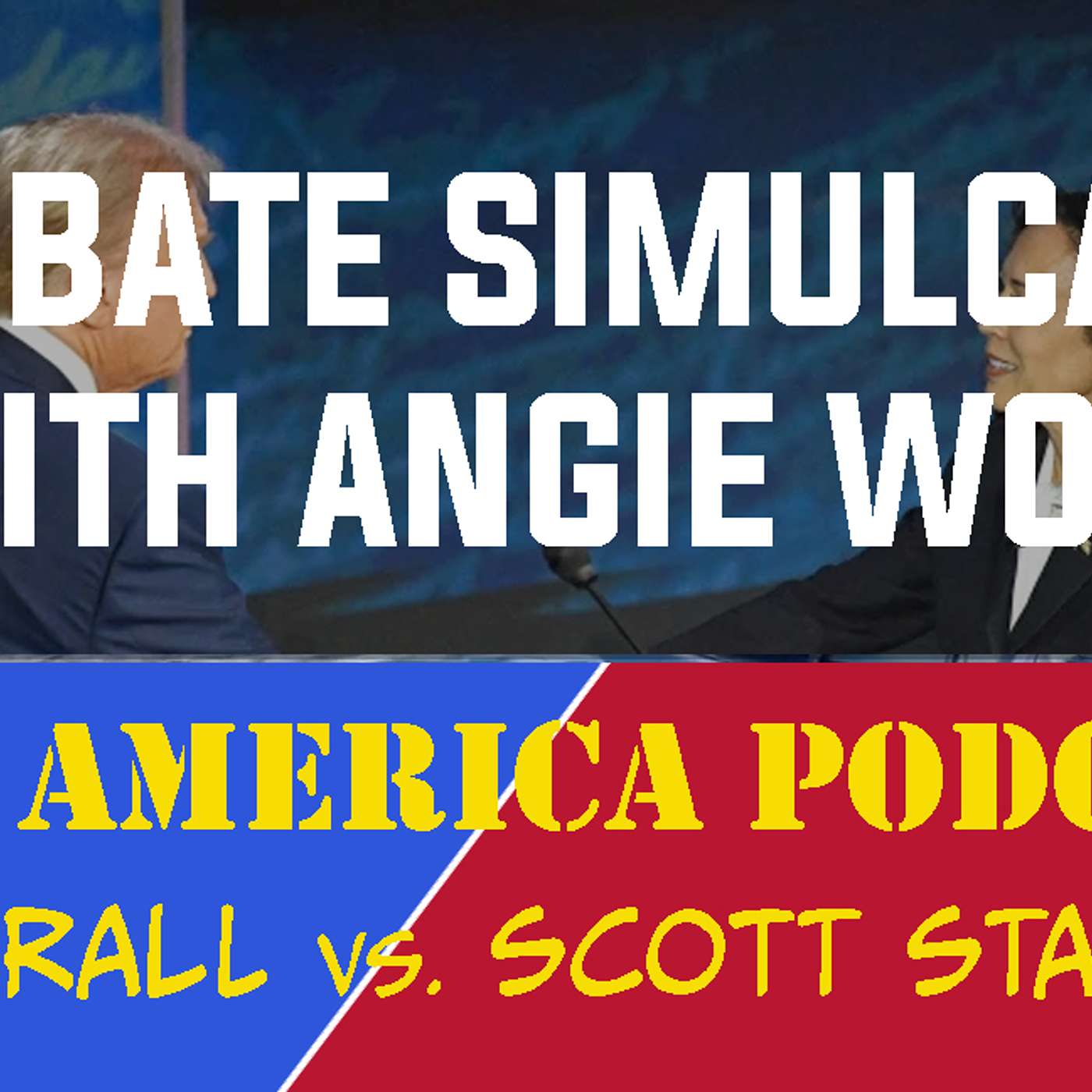 Episode 153 | June 27, 2024: Simulcasting the Biden/Trump Debate with Special Guest Angie Wong episode artwork
