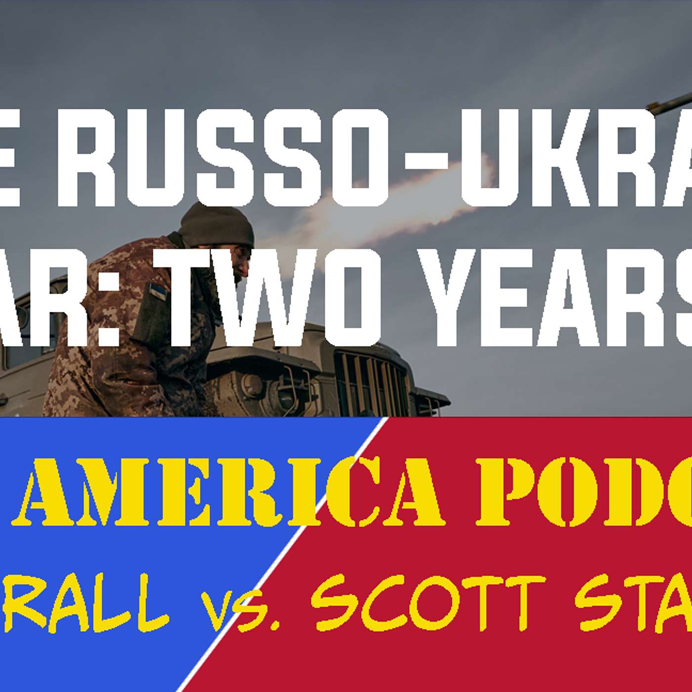 Episode 138 | February 23, 2024: Alabamapalooza, Haley’s Last Stand, Two Years in Ukraine episode artwork